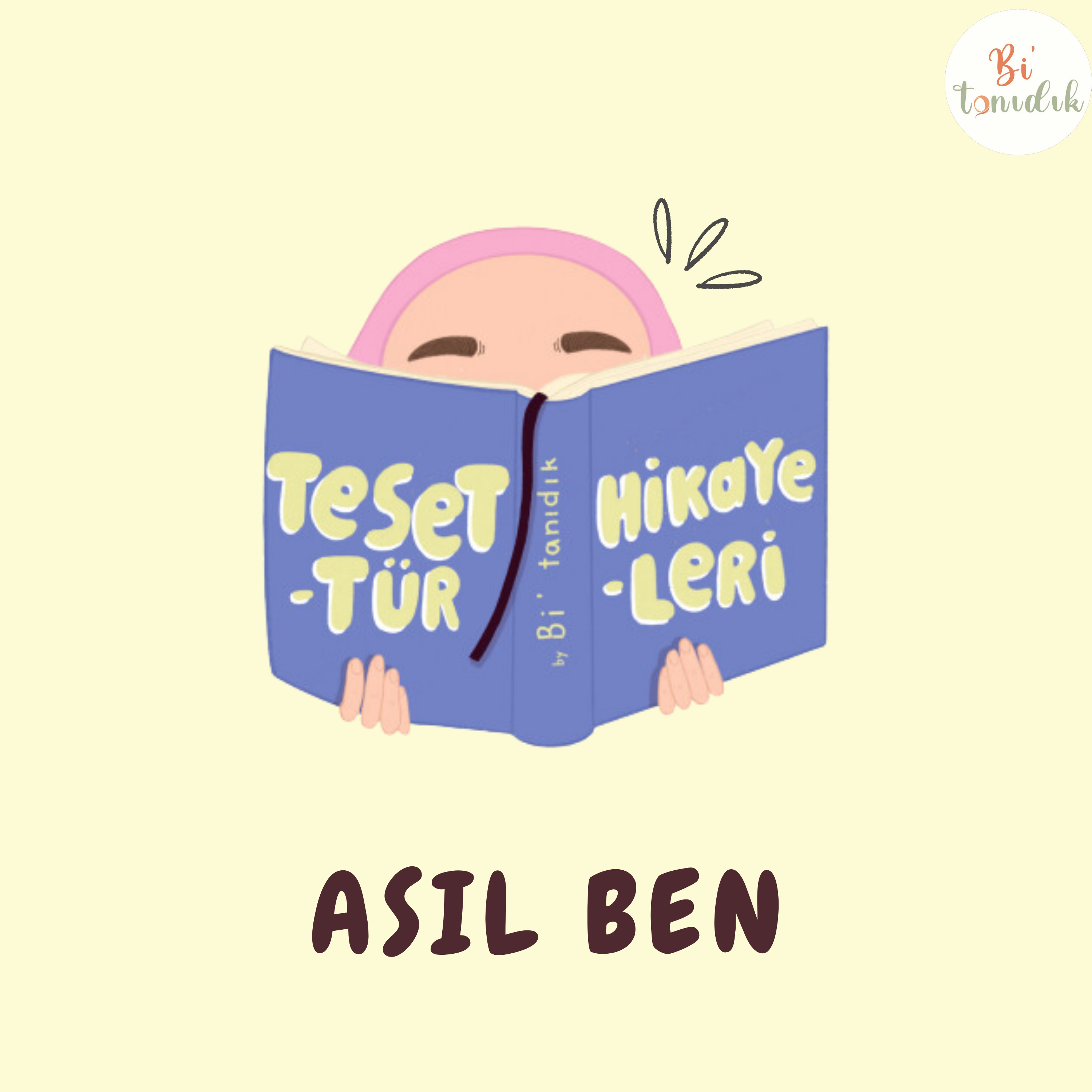 Tesettür Hikayeleri 9 | Asıl Ben
