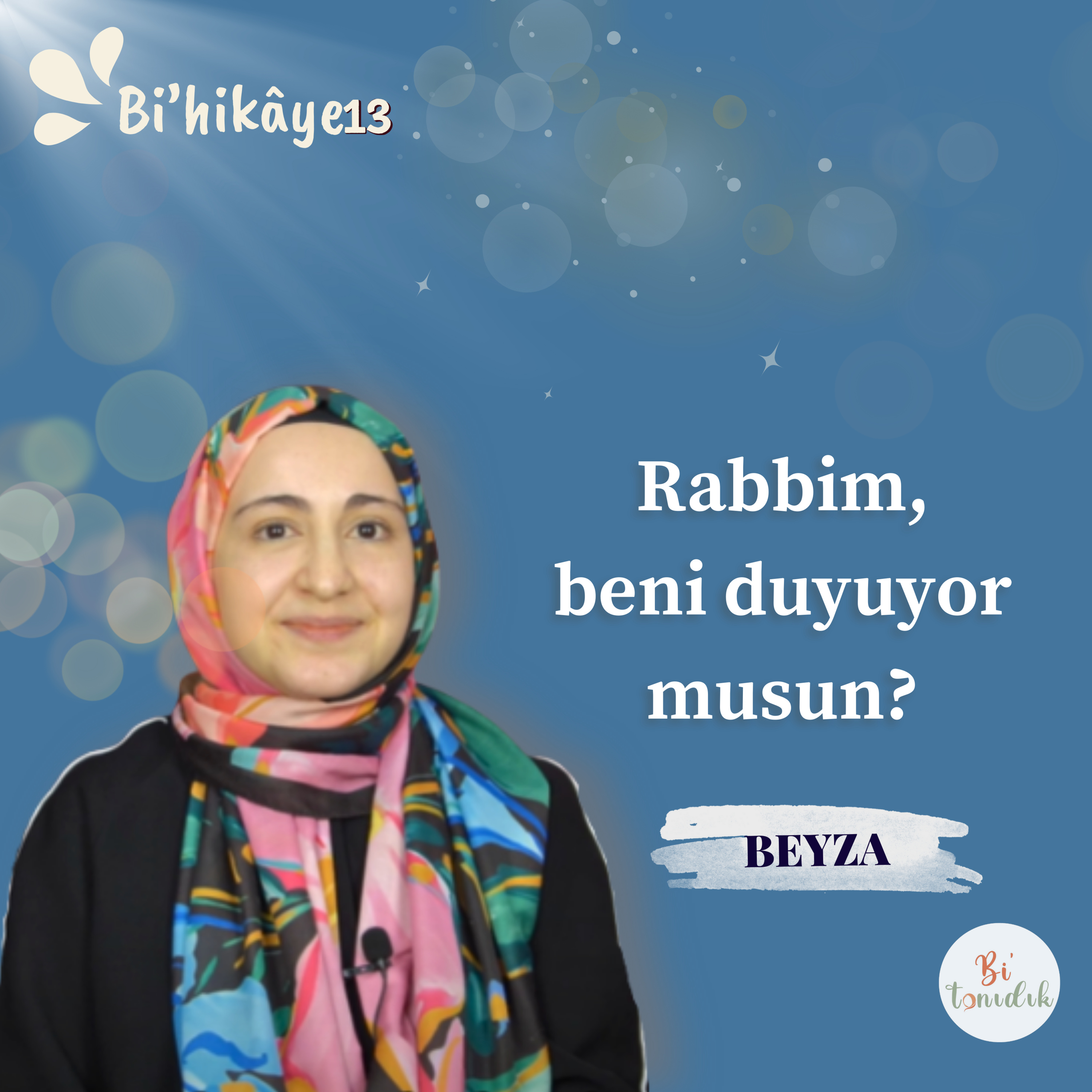 Bi'hikaye 13 | Beyza