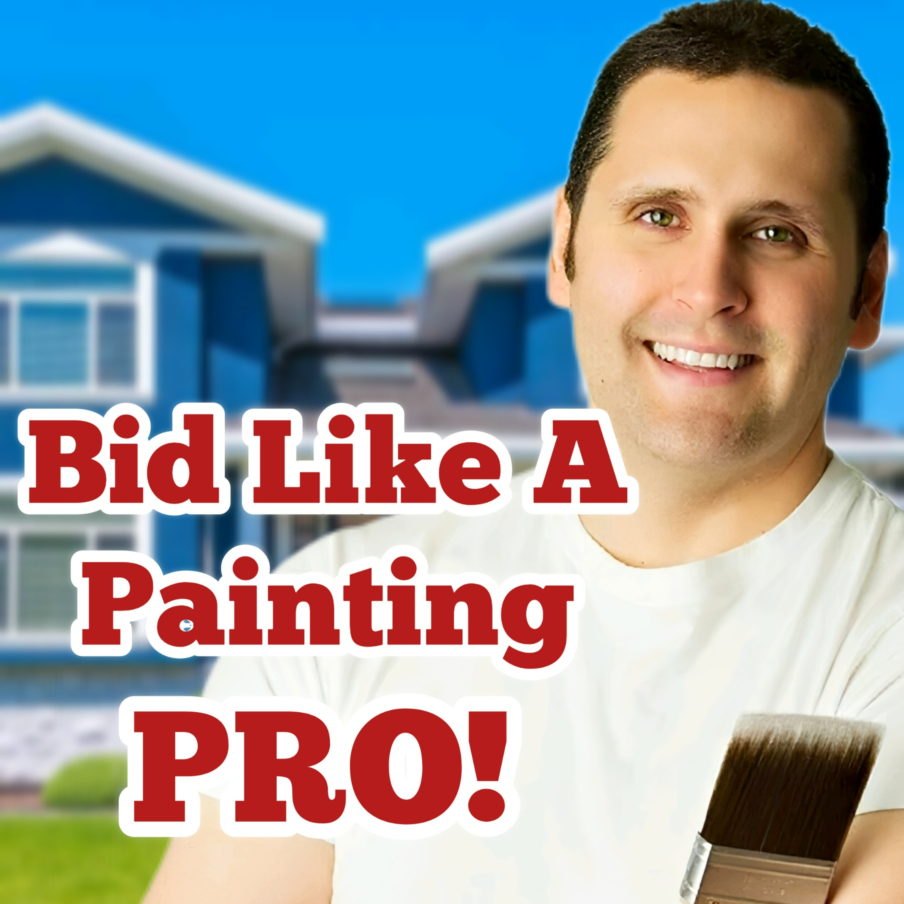 The SECRET to Bidding a Painting Project! episode artwork