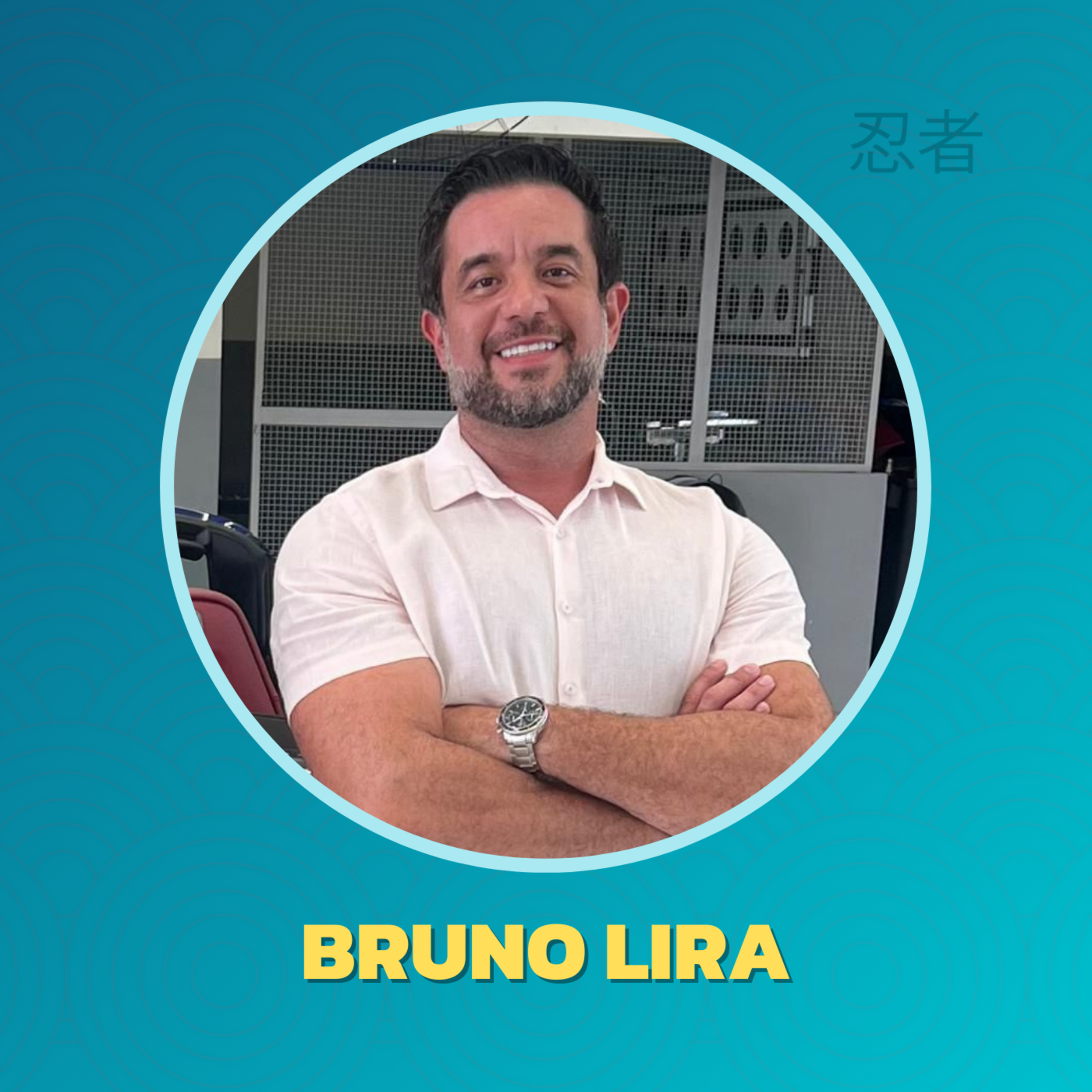 BRUNO LIRA - EP #091 episode artwork