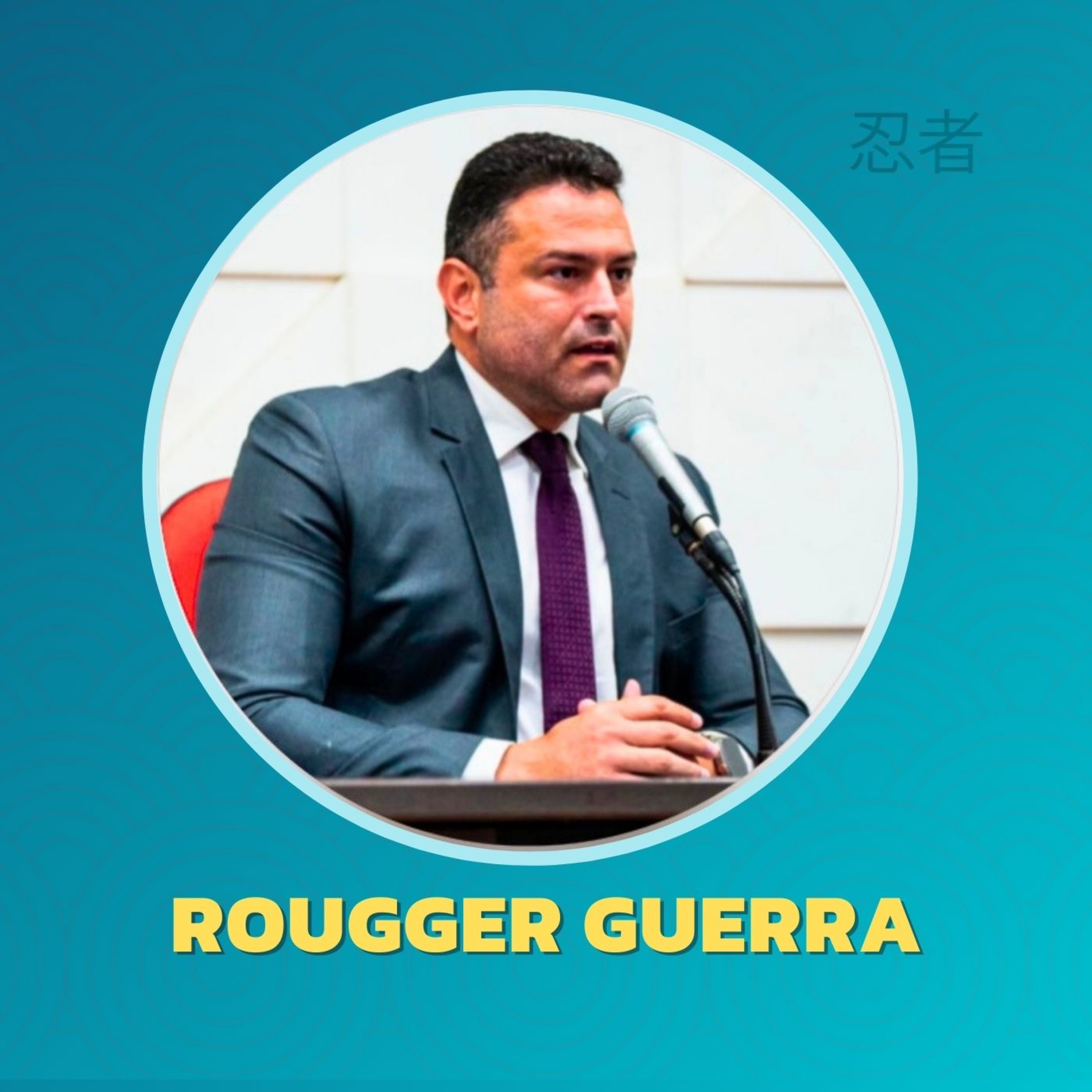 ROUGGER GUERRA - Secretário de Gestão Governamental de João Pessoa. #195 episode artwork