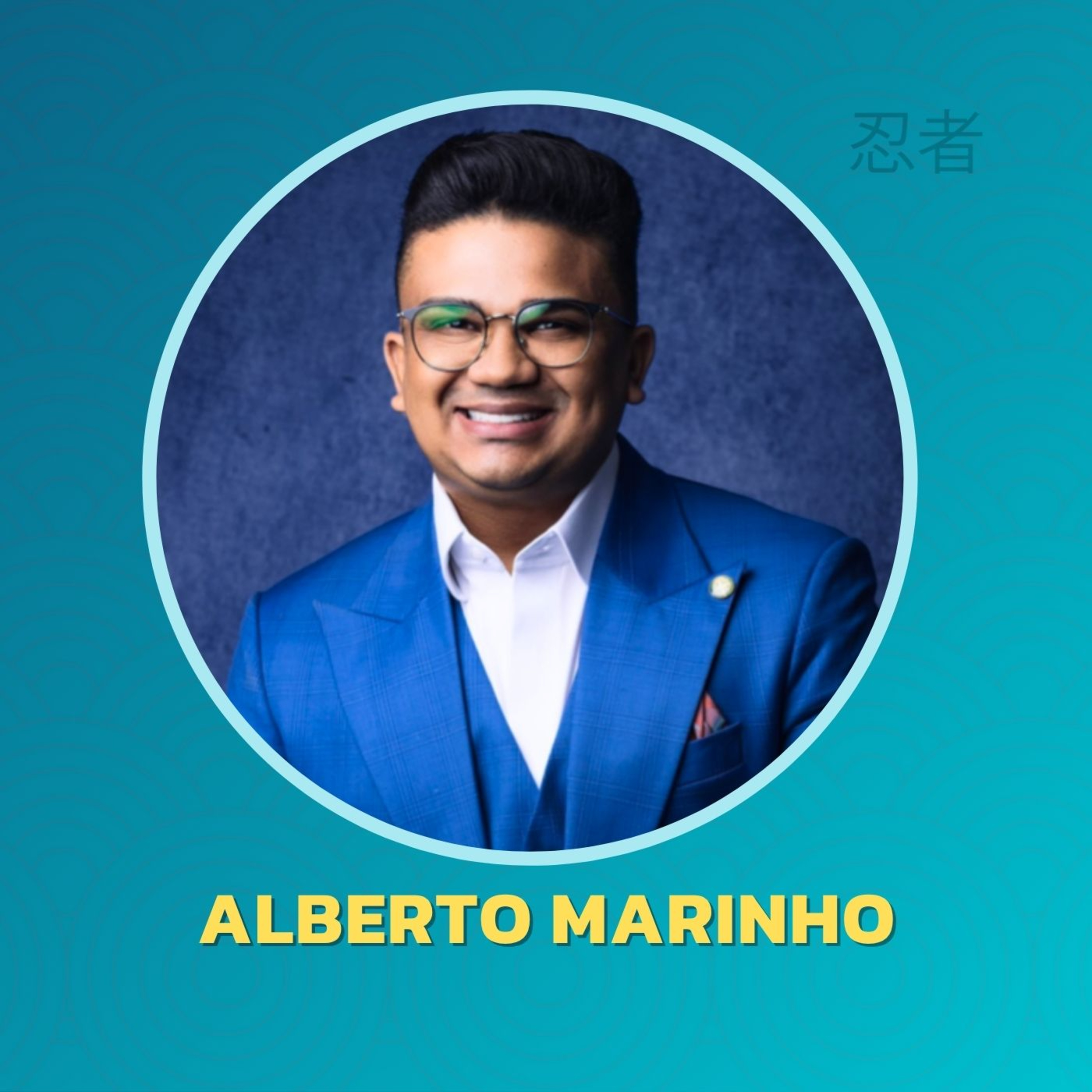 ALBERTO MARINHO - MENTOR DE VENDAS N 1 DO NORDESTE - DIRETOR DA KLA JOÃO PESSSOA #215  episode artwork