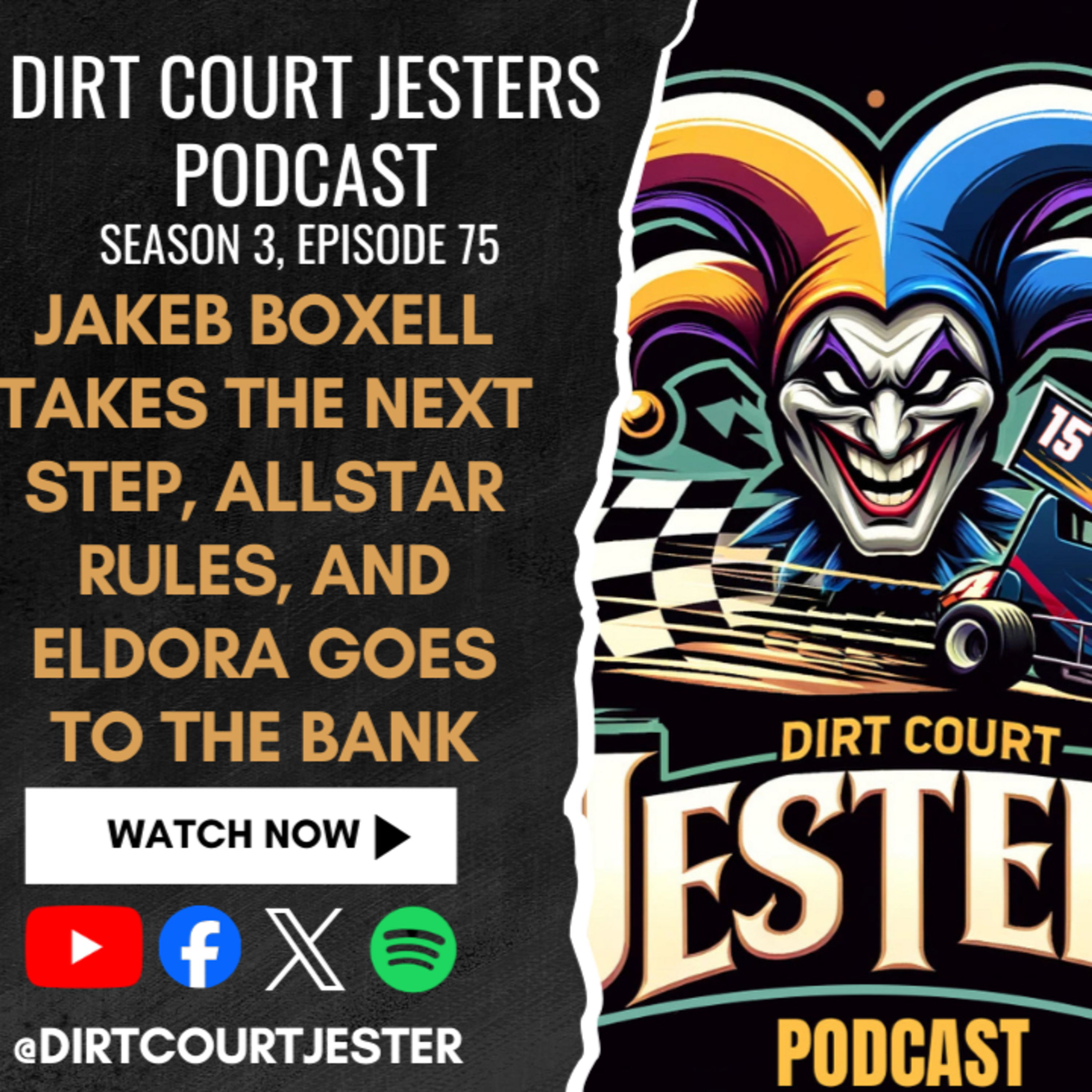 Episode 75: Jakeb Boxell takes the next step, AllStar rules, and Eldora ...