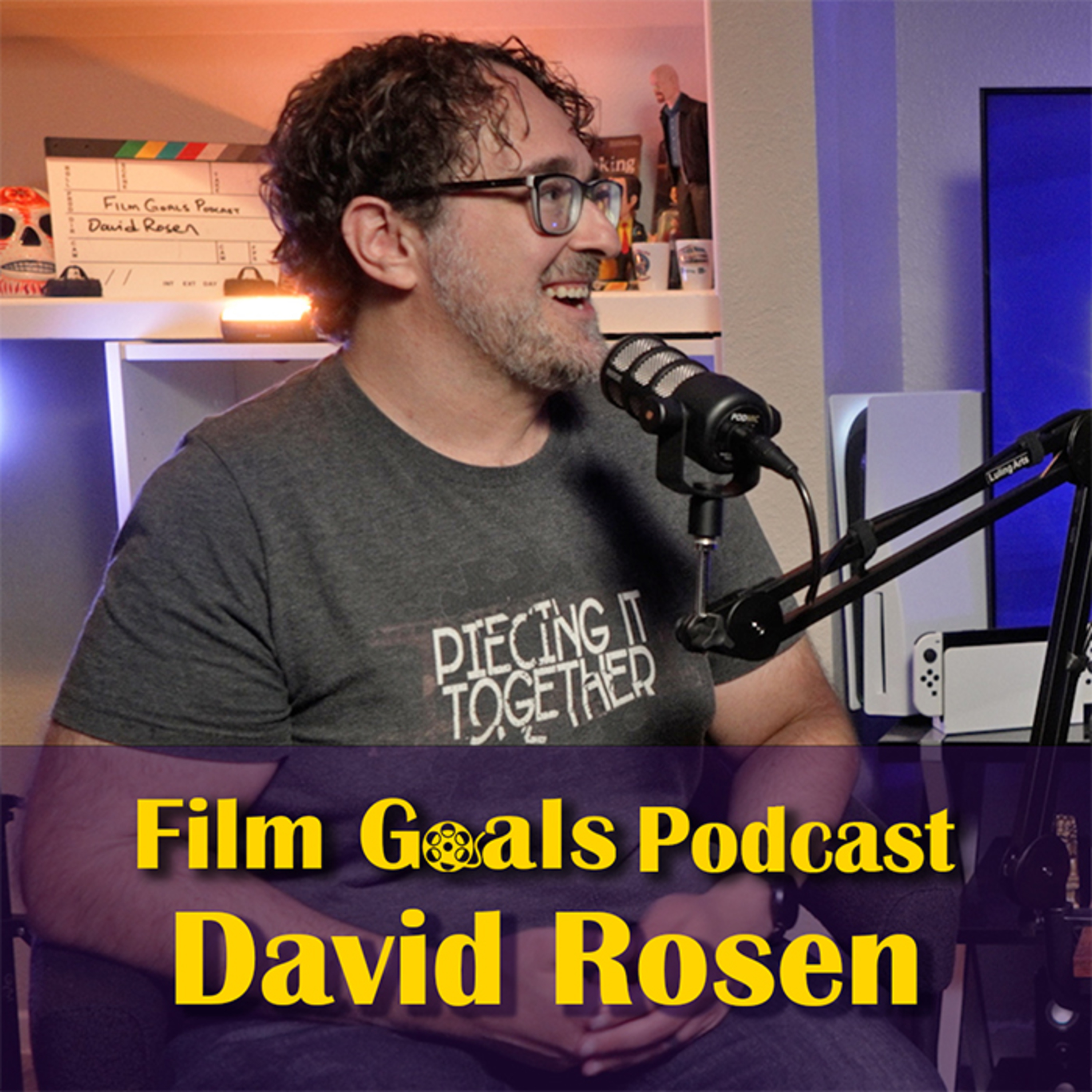 Creating a Movie Podcast and Composing Music w/ David Rosen | Film Goals Ep. 40 episode artwork