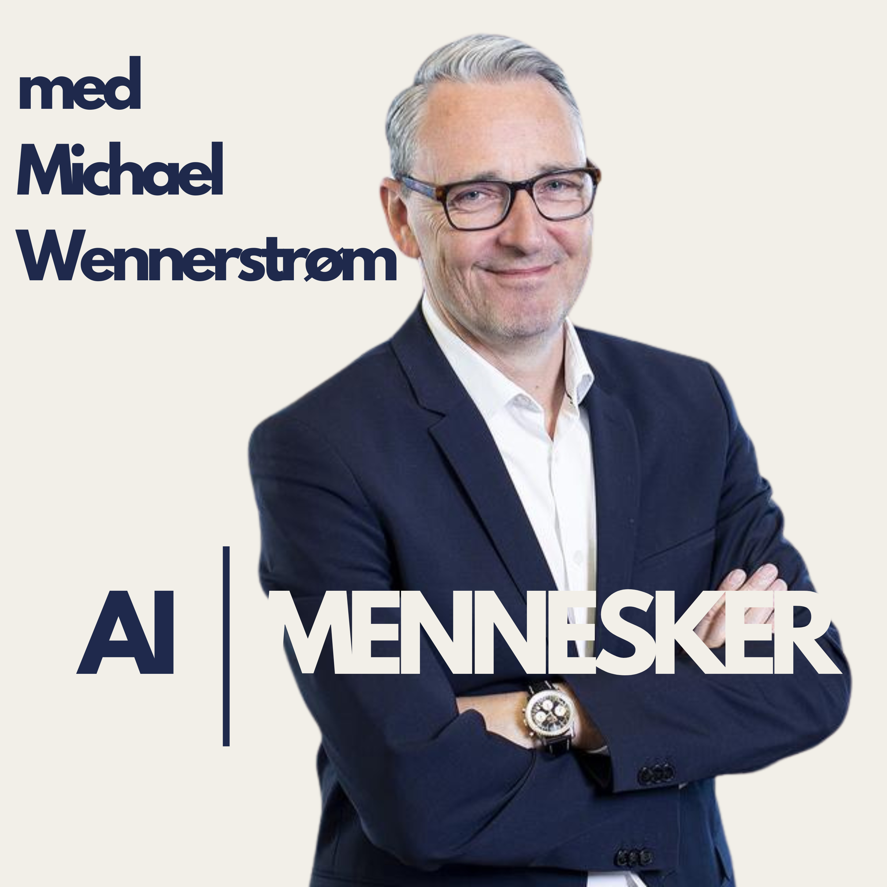 AI i Danmark: Derfor er vi foran - med Michael Wennerstrøm episode artwork
