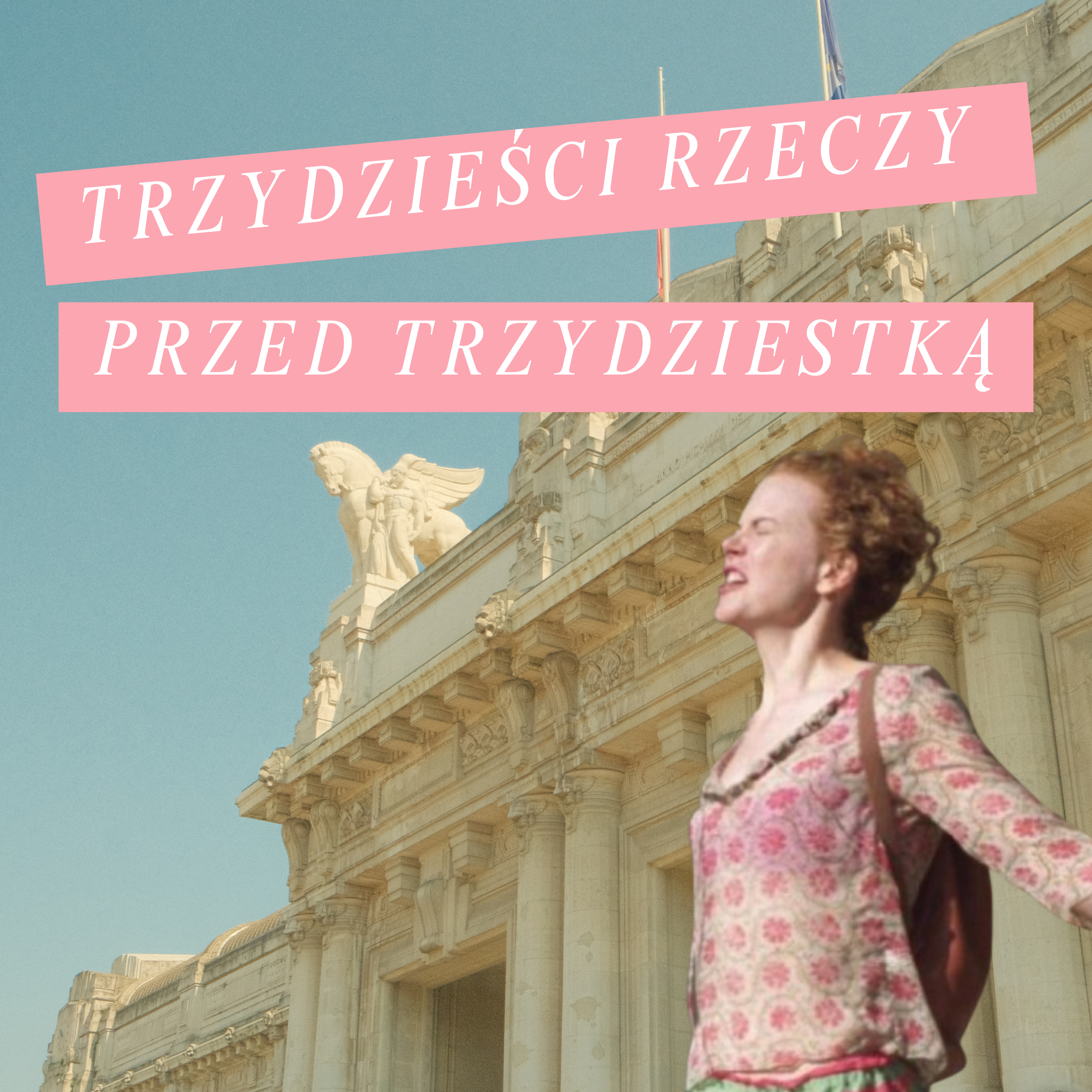 Trzydzieści rzeczy przed trzydziestką episode artwork