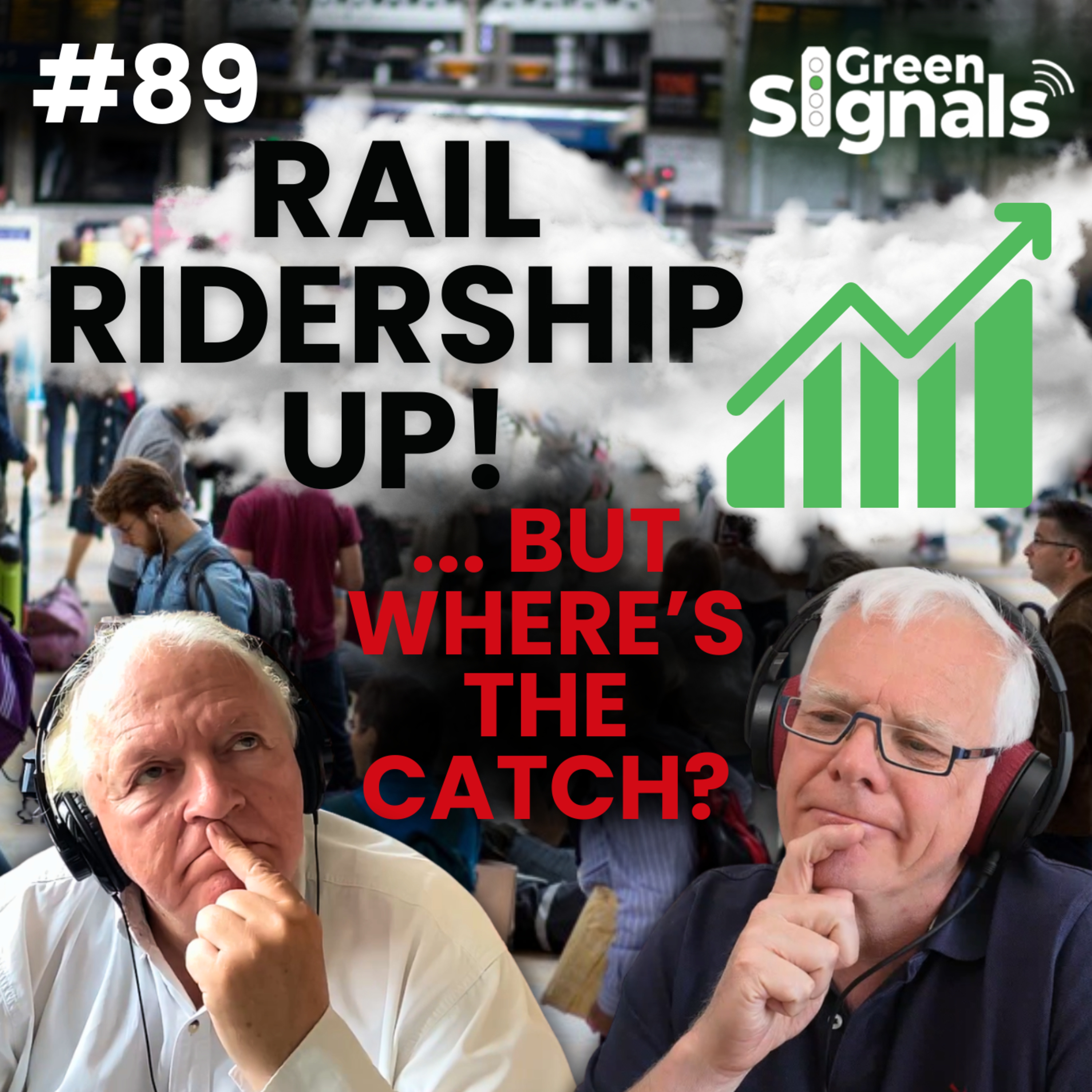 89. Rail passenger numbers are up! But is there more behind the headlines? episode artwork