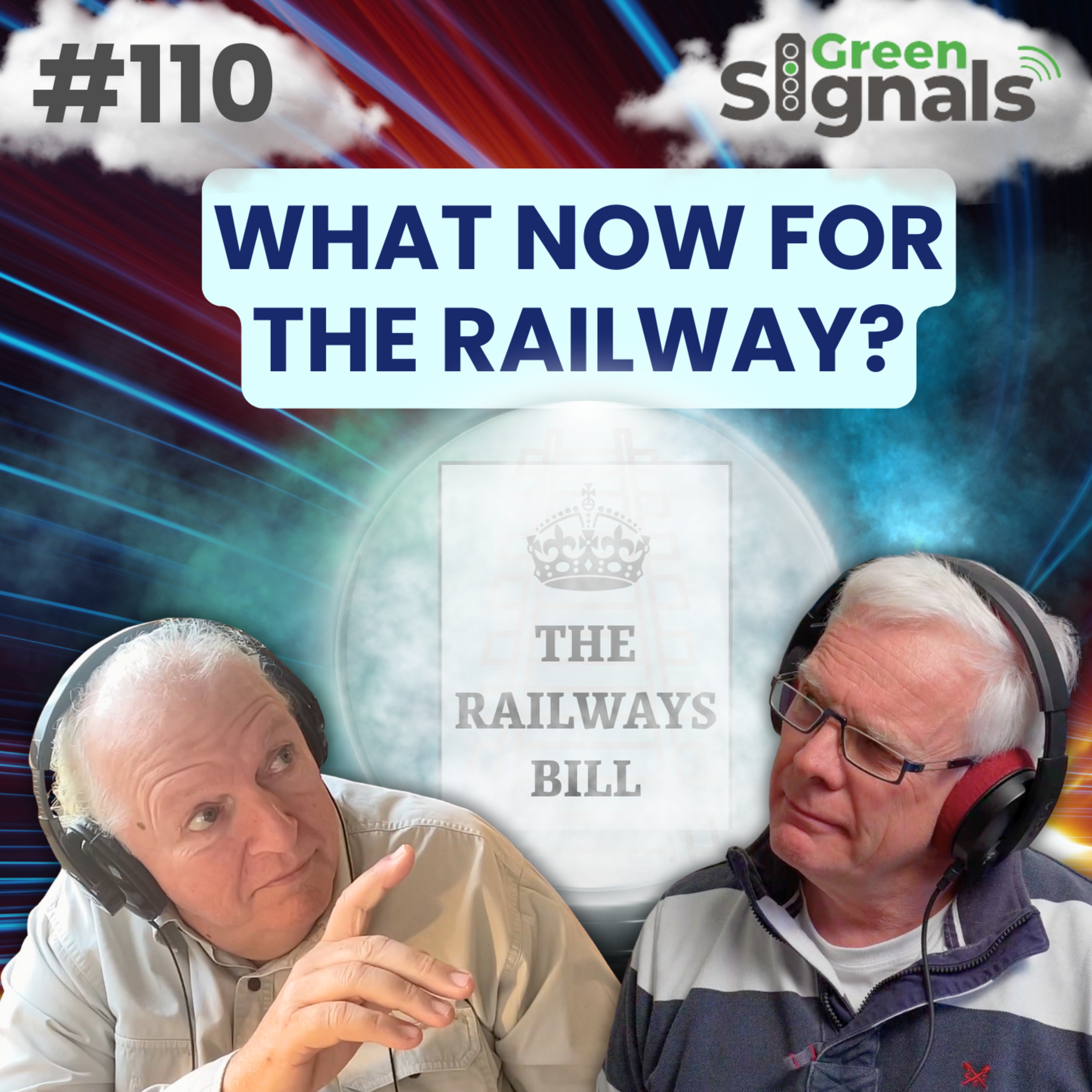 110. The Railways Bill is here… but what will it all mean? episode artwork