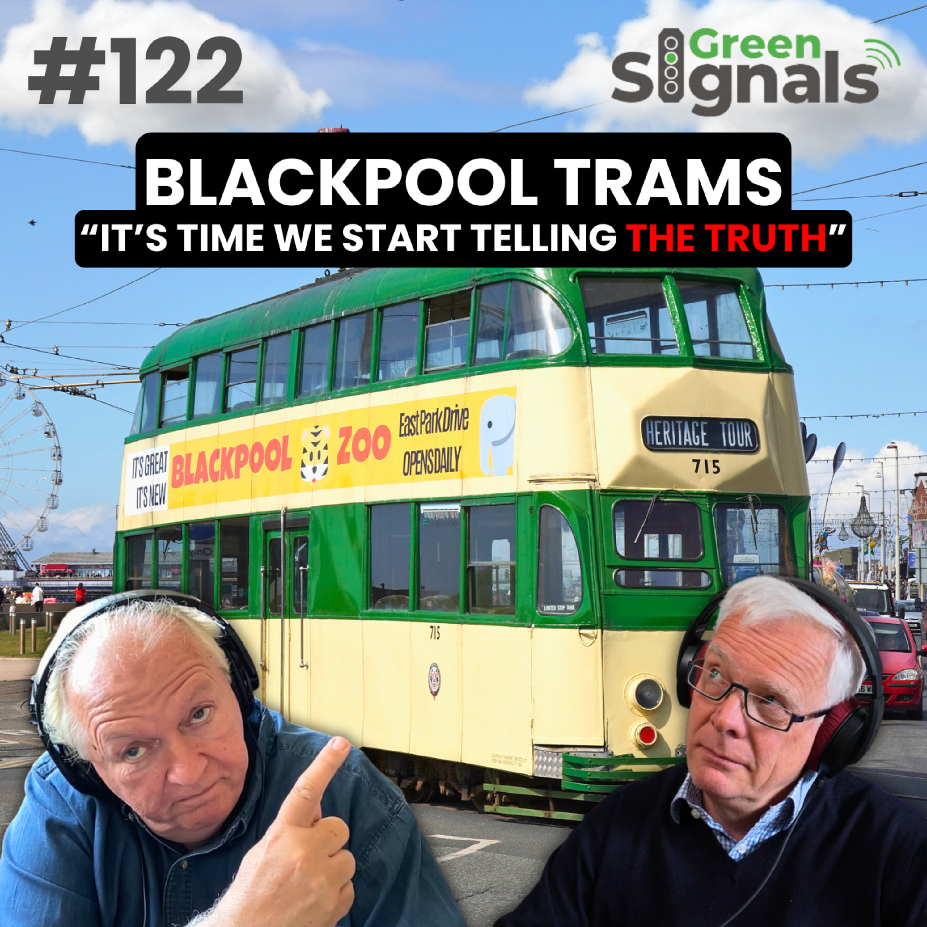 122. Blackpool Trams: Are we about to see the end of heritage trams in service? episode artwork