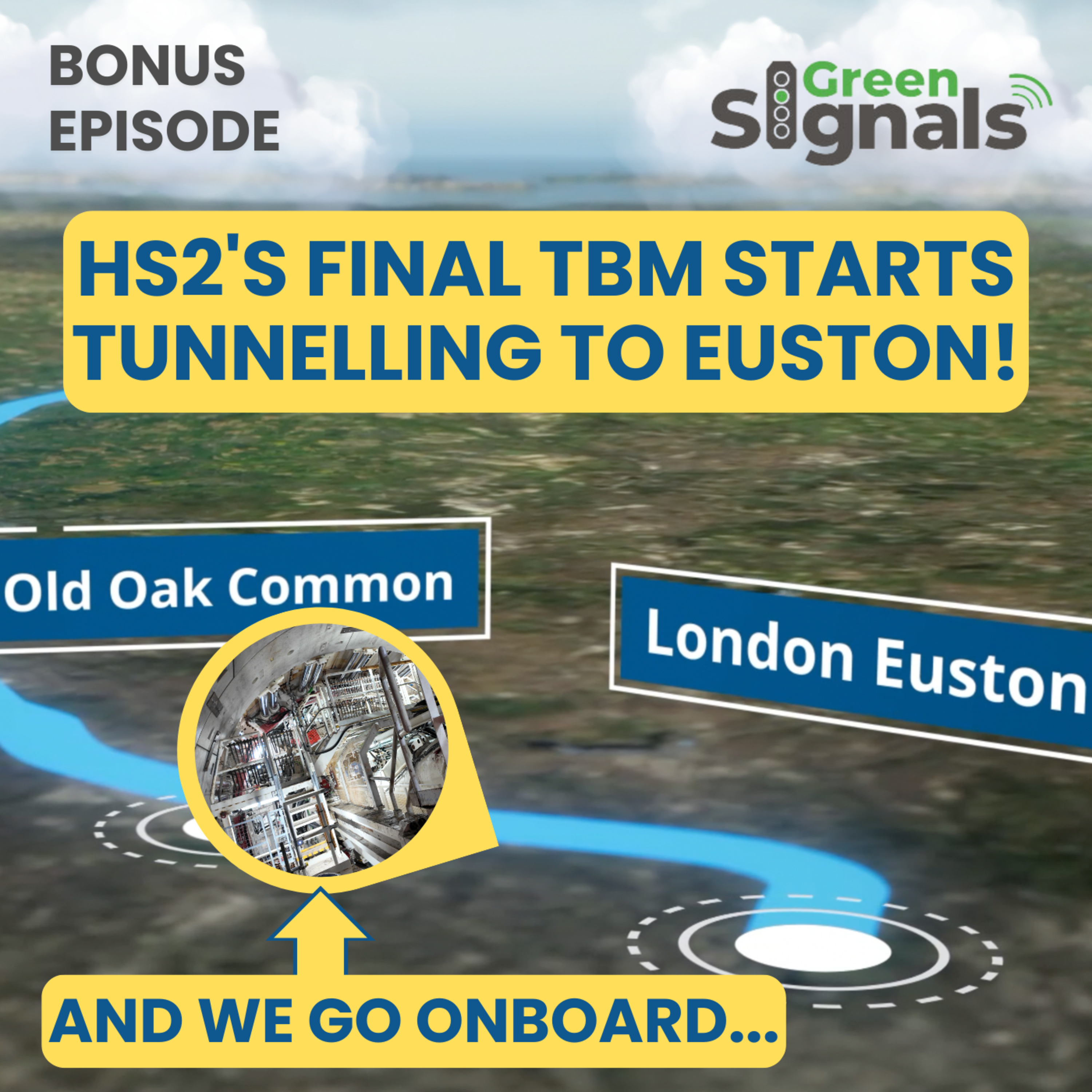 HS2’s final TBM starts tunnelling to Euston! And we go onboard…. episode artwork