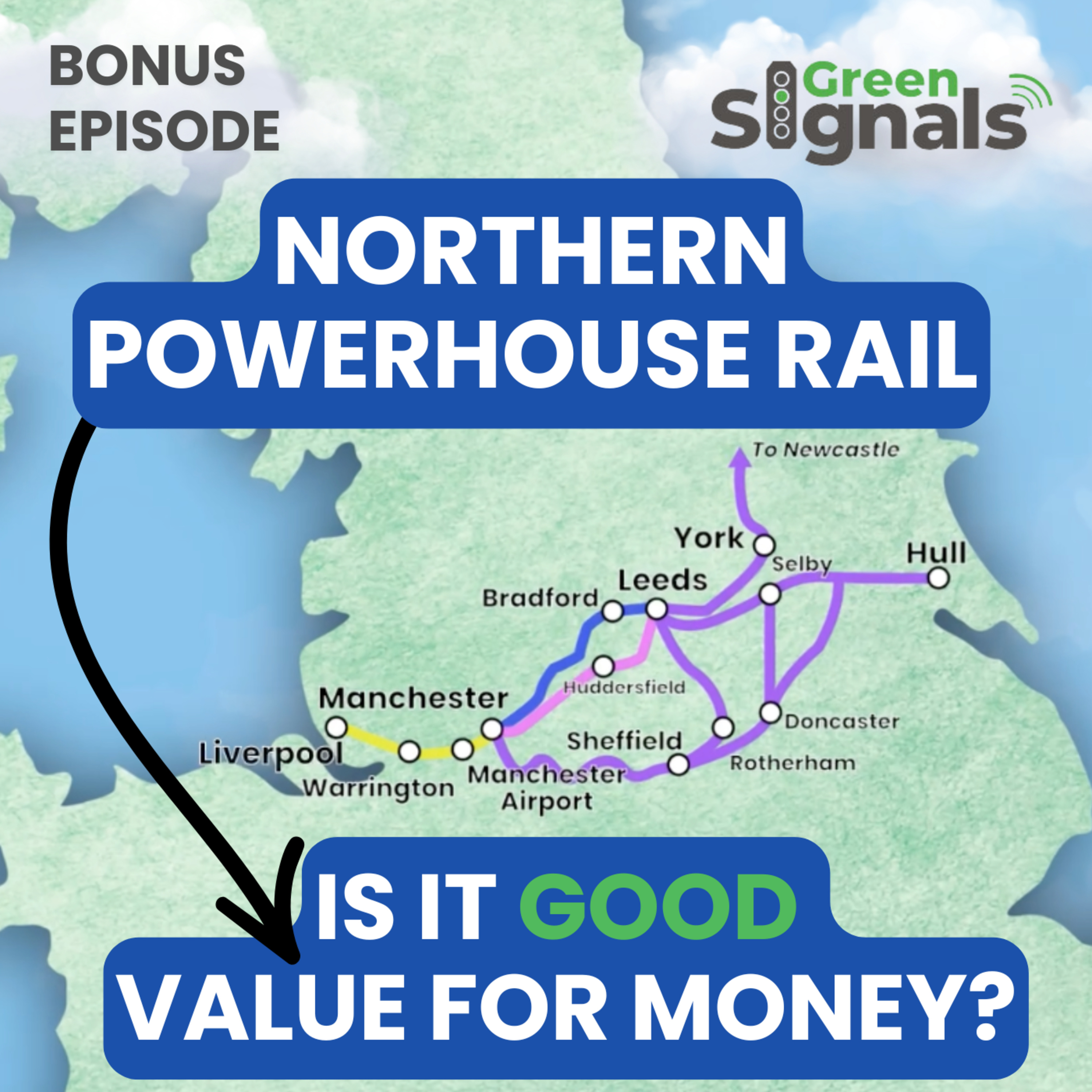 Northern Powerhouse Rail – is it good value for money? episode artwork
