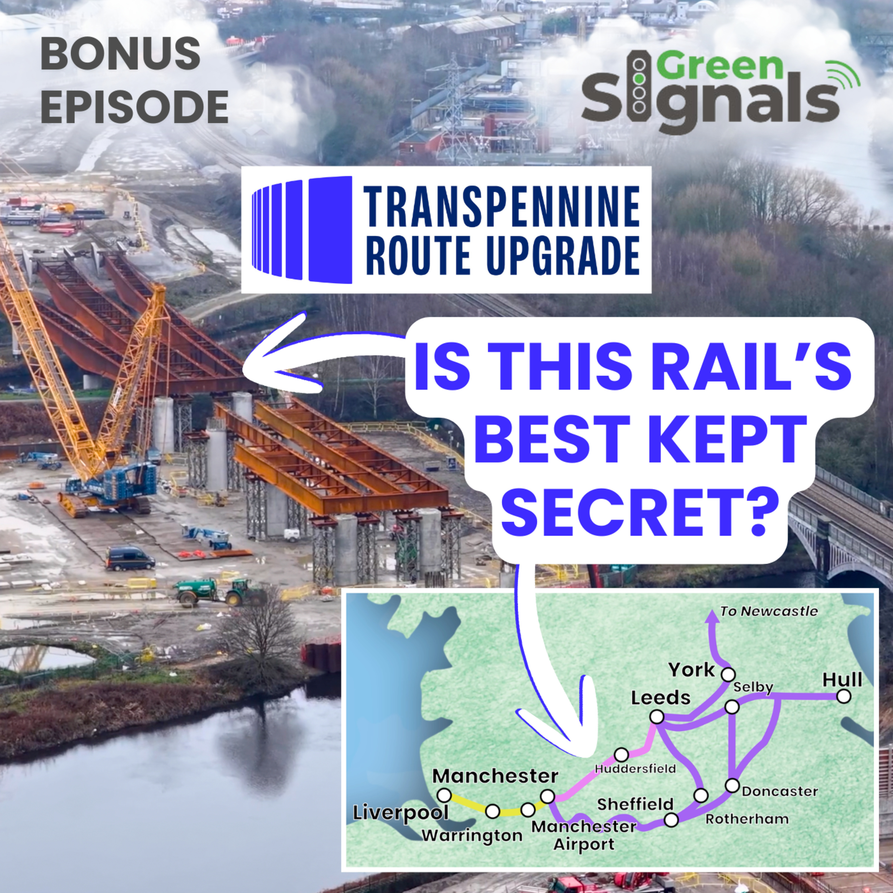 Transpennine Route Upgrade – is this rail’s best kept secret? episode artwork