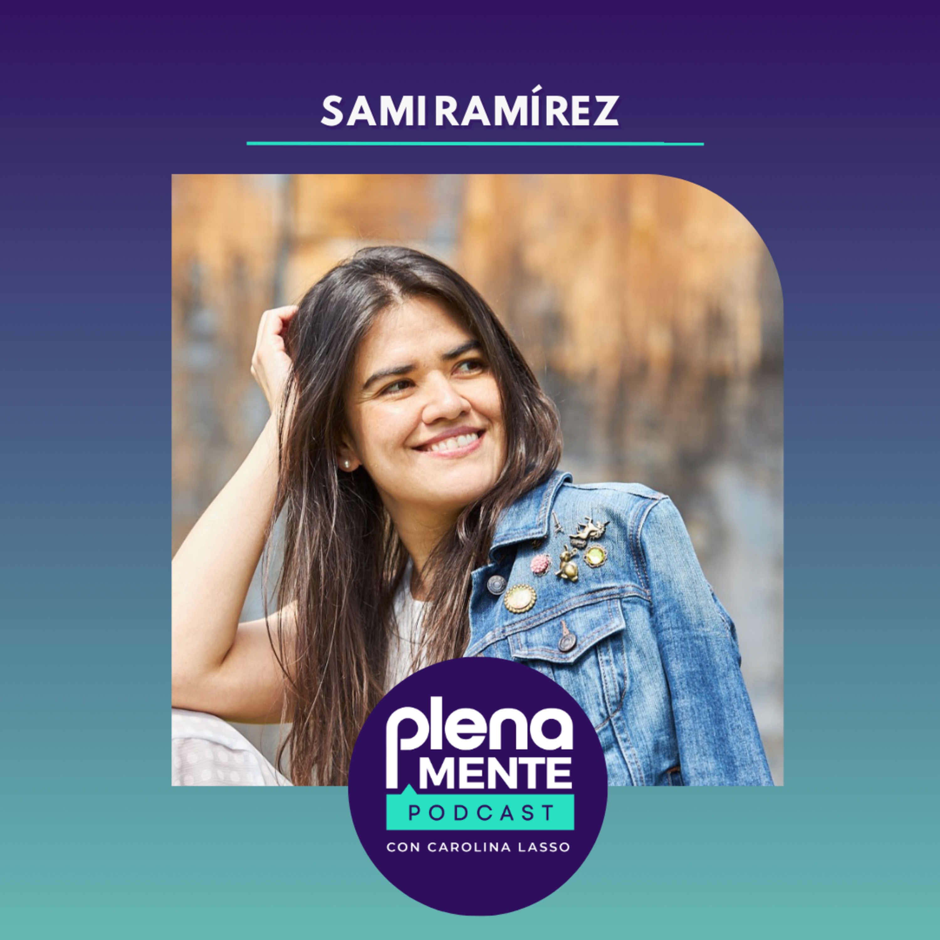Portada de PlenaMente con Carolina Lasso