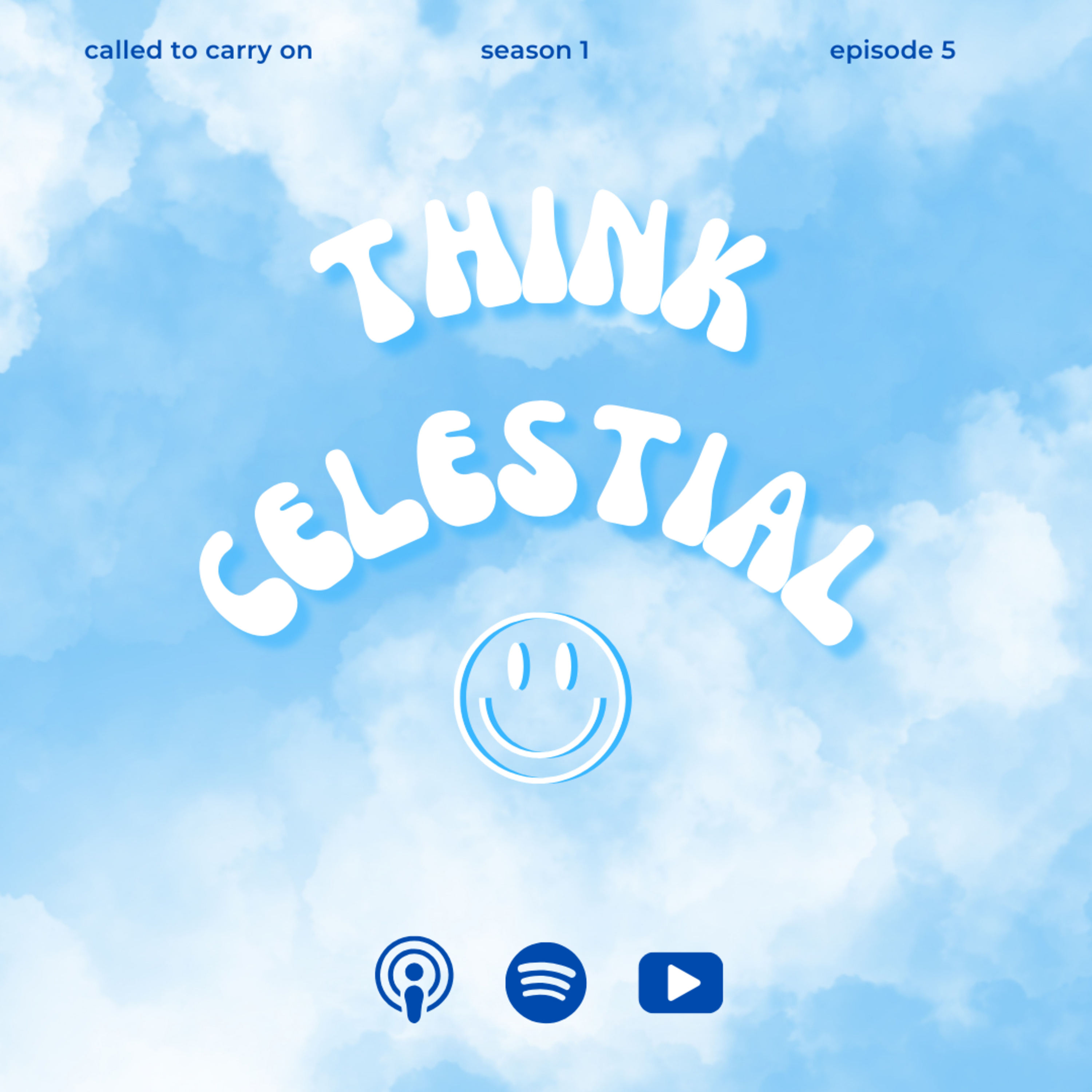 "Think Celestial" - President Russell M Nelson episode artwork
