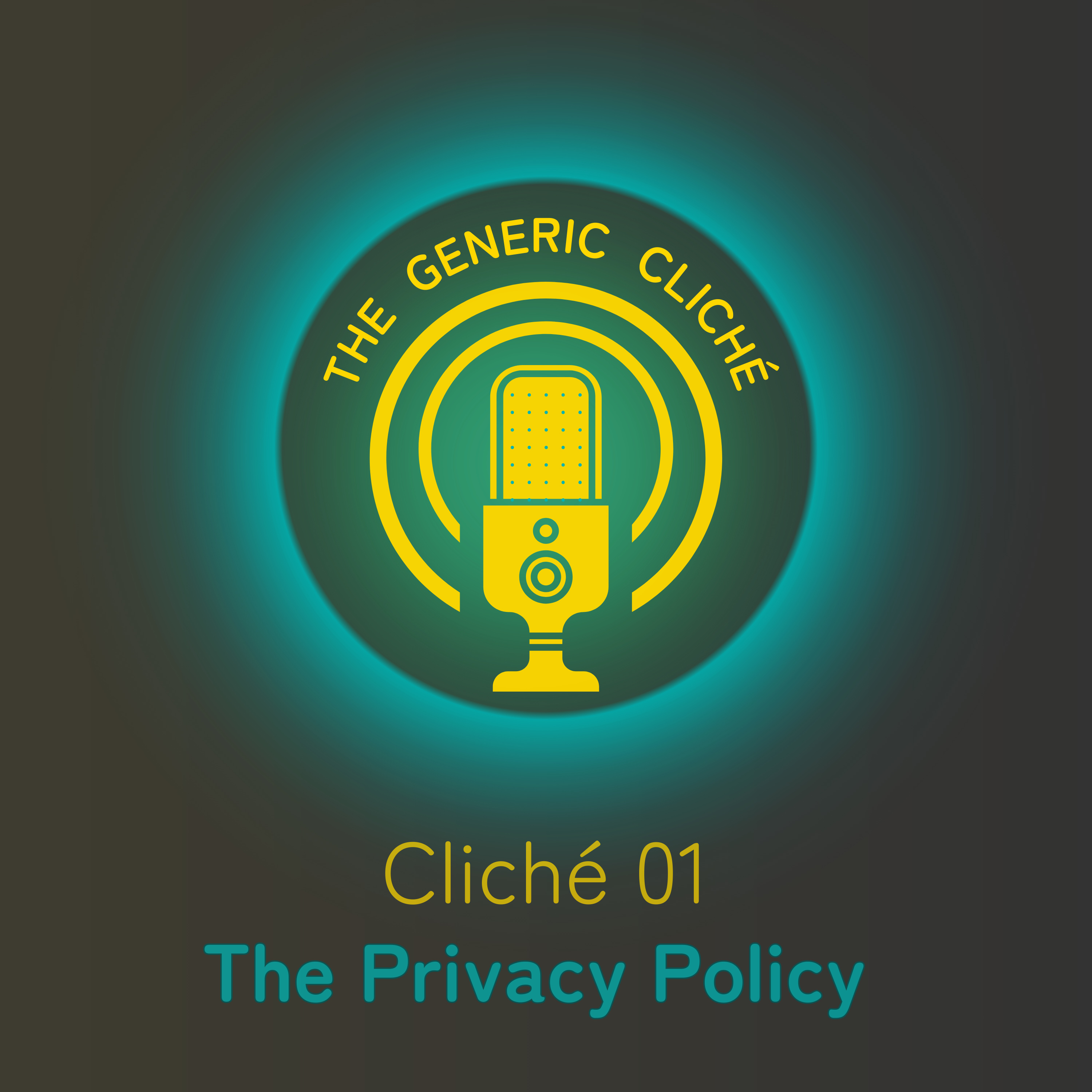 Cliché 1: The Privacy Policy episode artwork