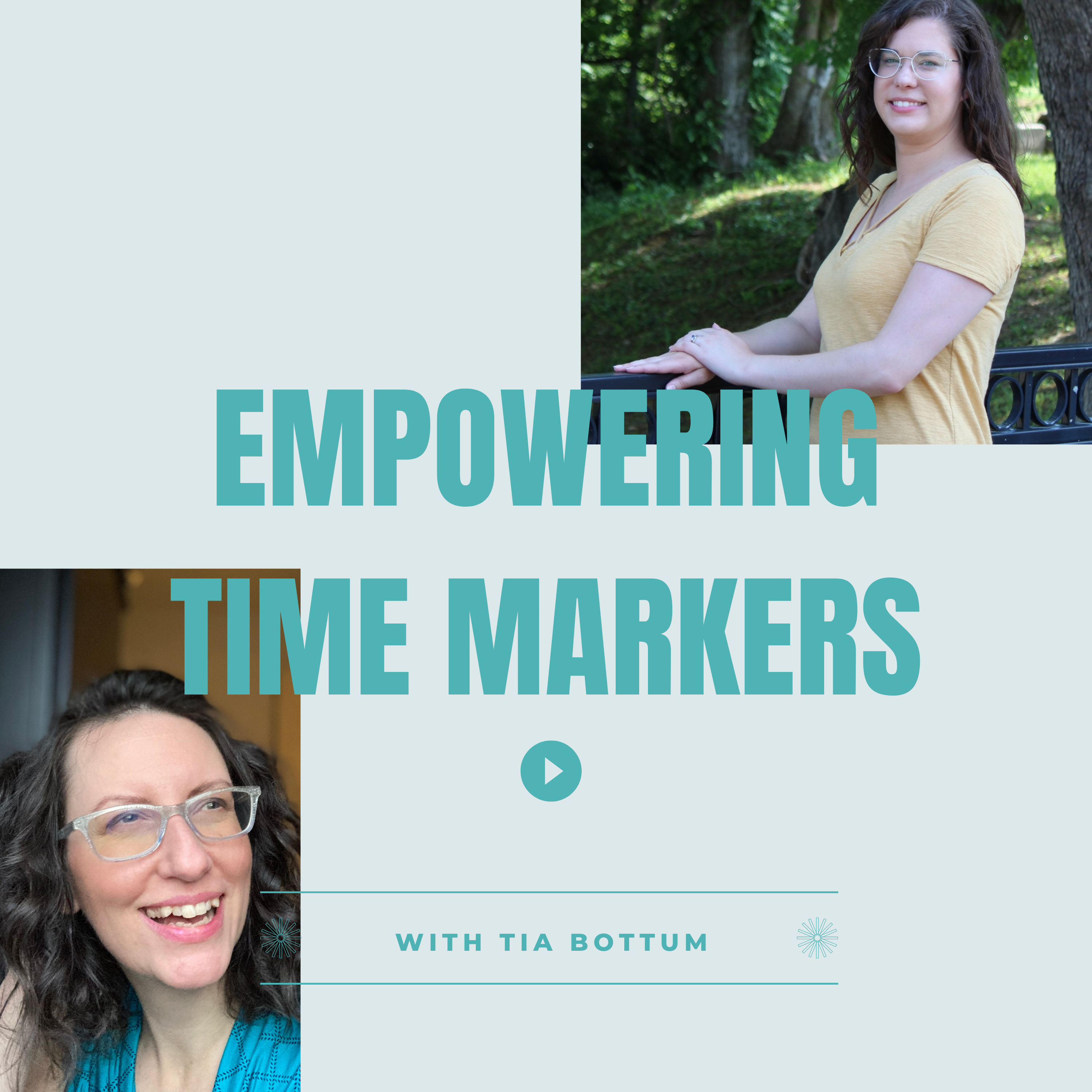 Empowering Time Markers
