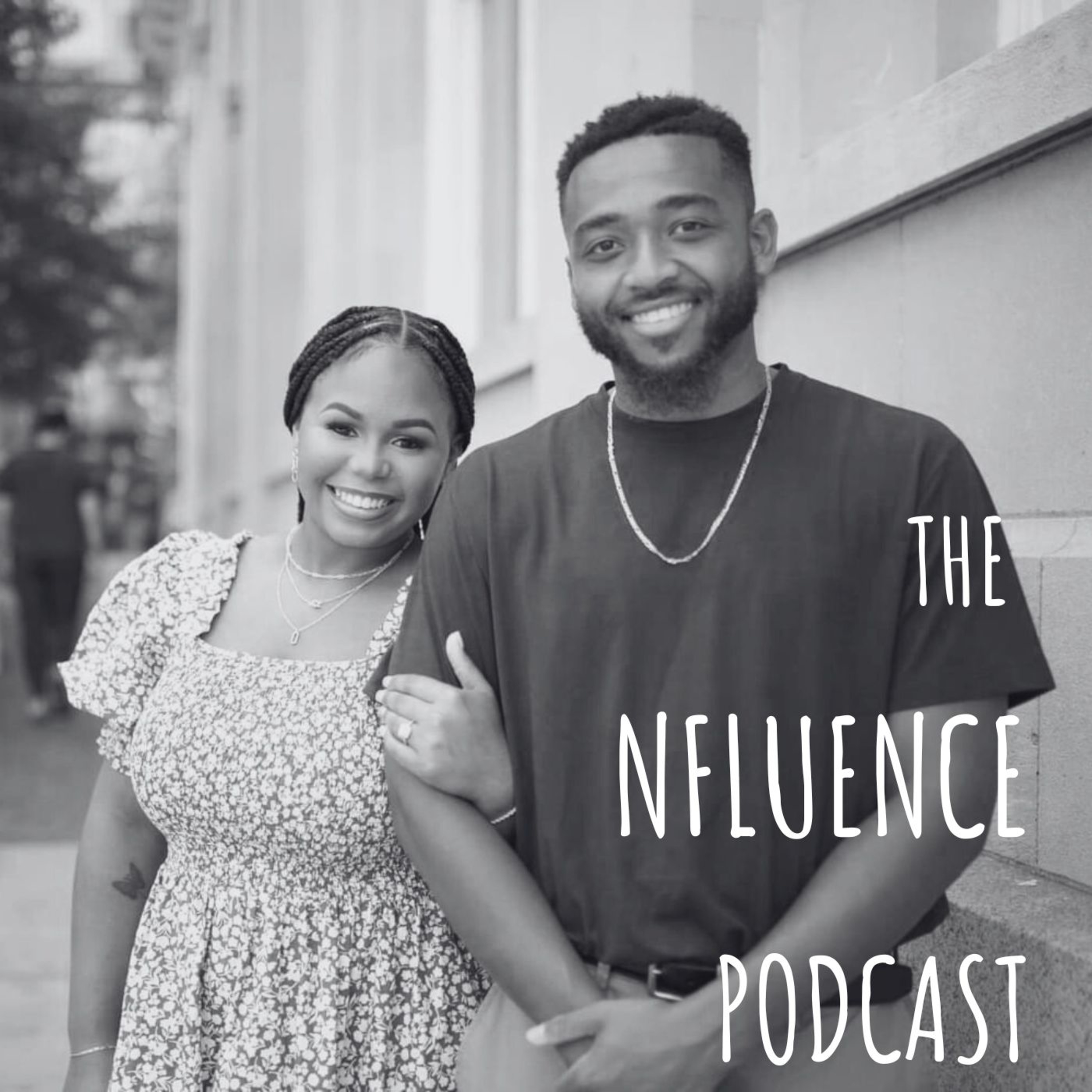 The Nfluence Podcast