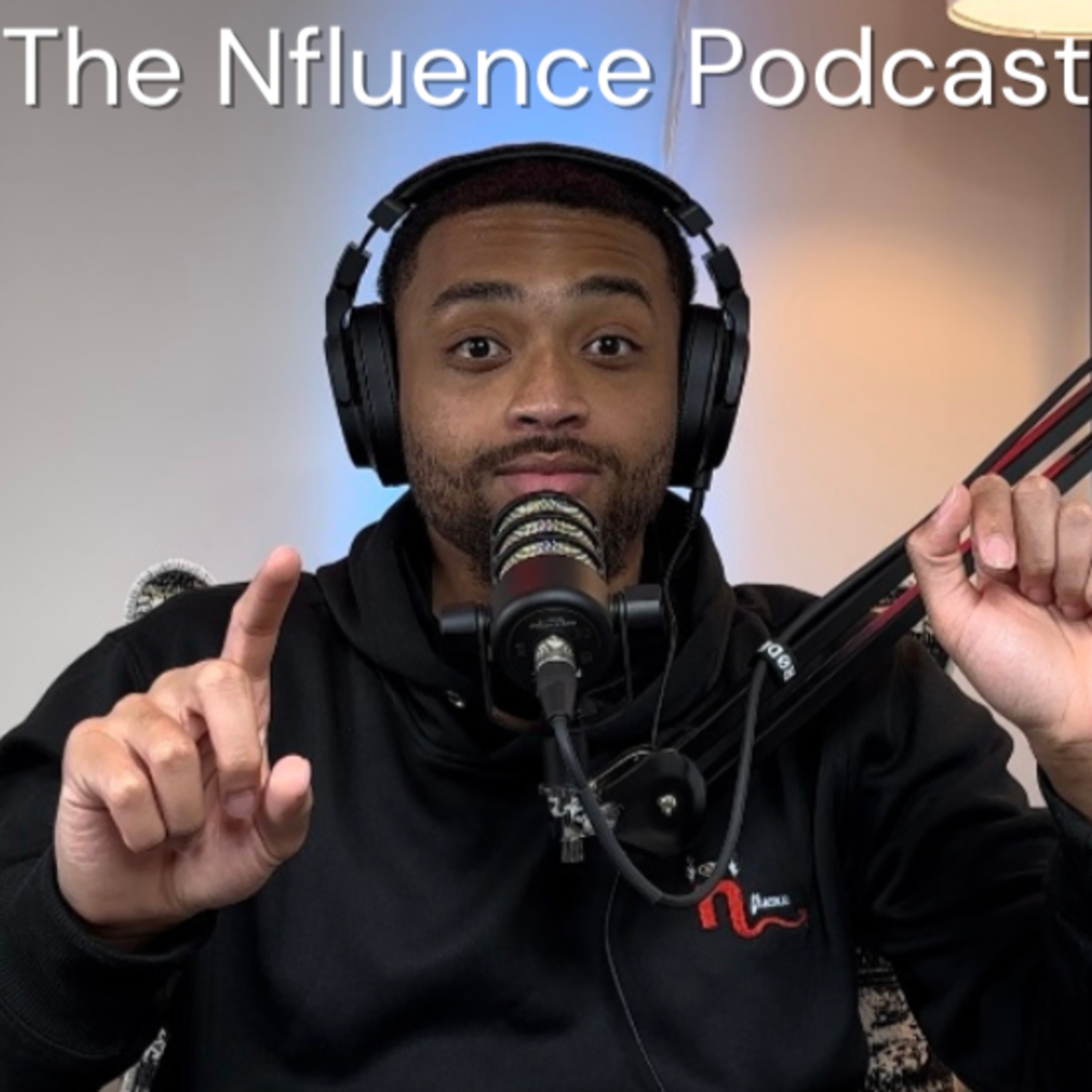 The Nfluence Podcast