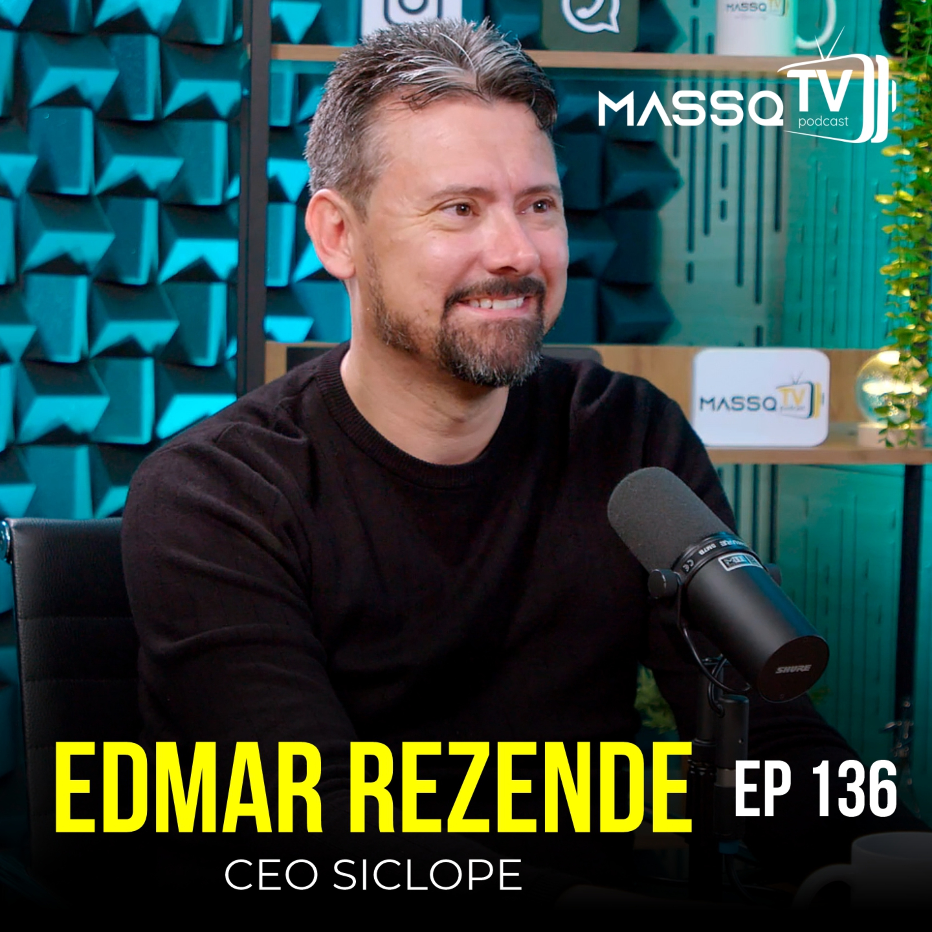 MASSQTV PODCAST - Edmar Rezende - Ep. 136 - VIDEOCAST episode artwork