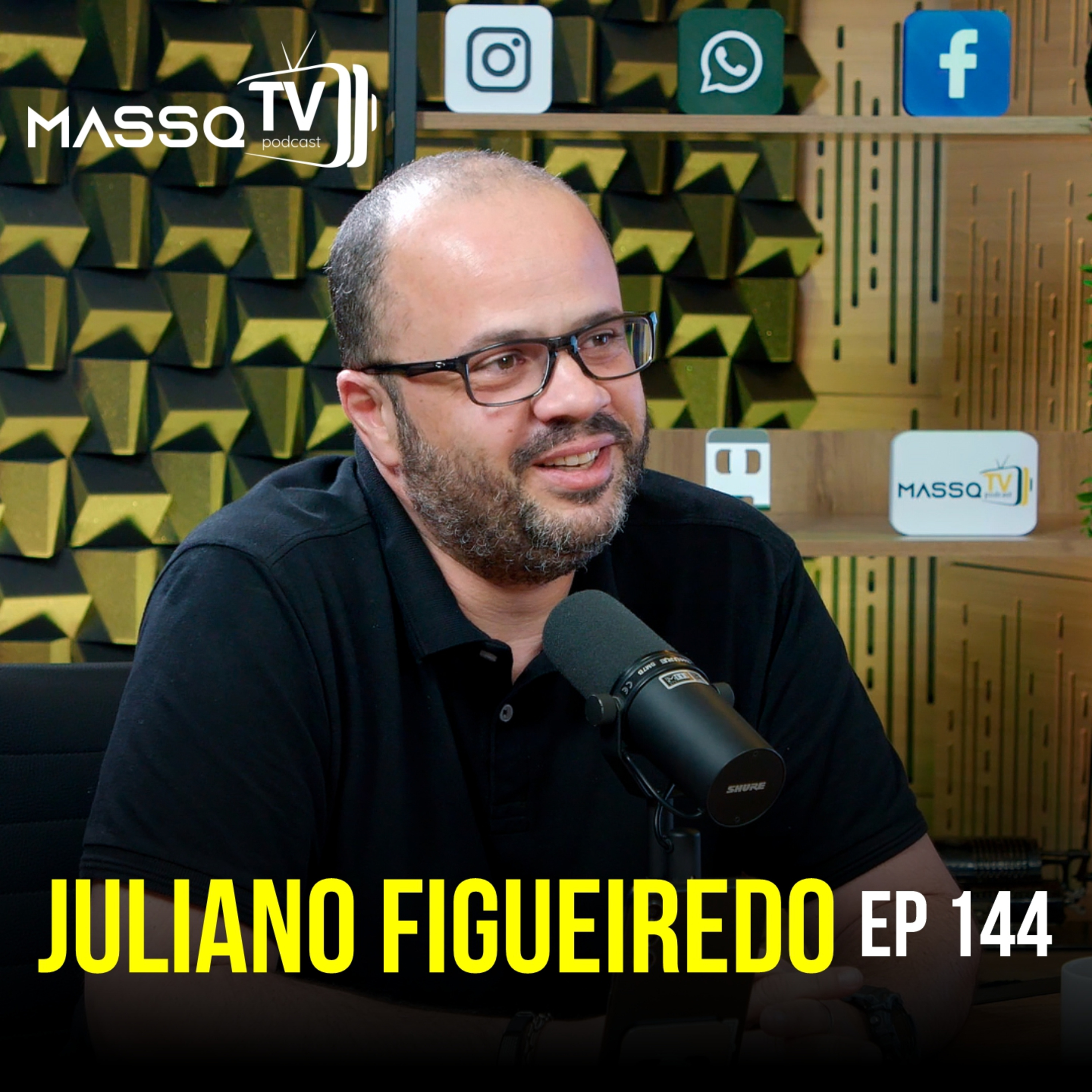 MASSQTV PODCAST - Juliano Figueiredo - Ep. 144 - VIDEOCAST episode artwork