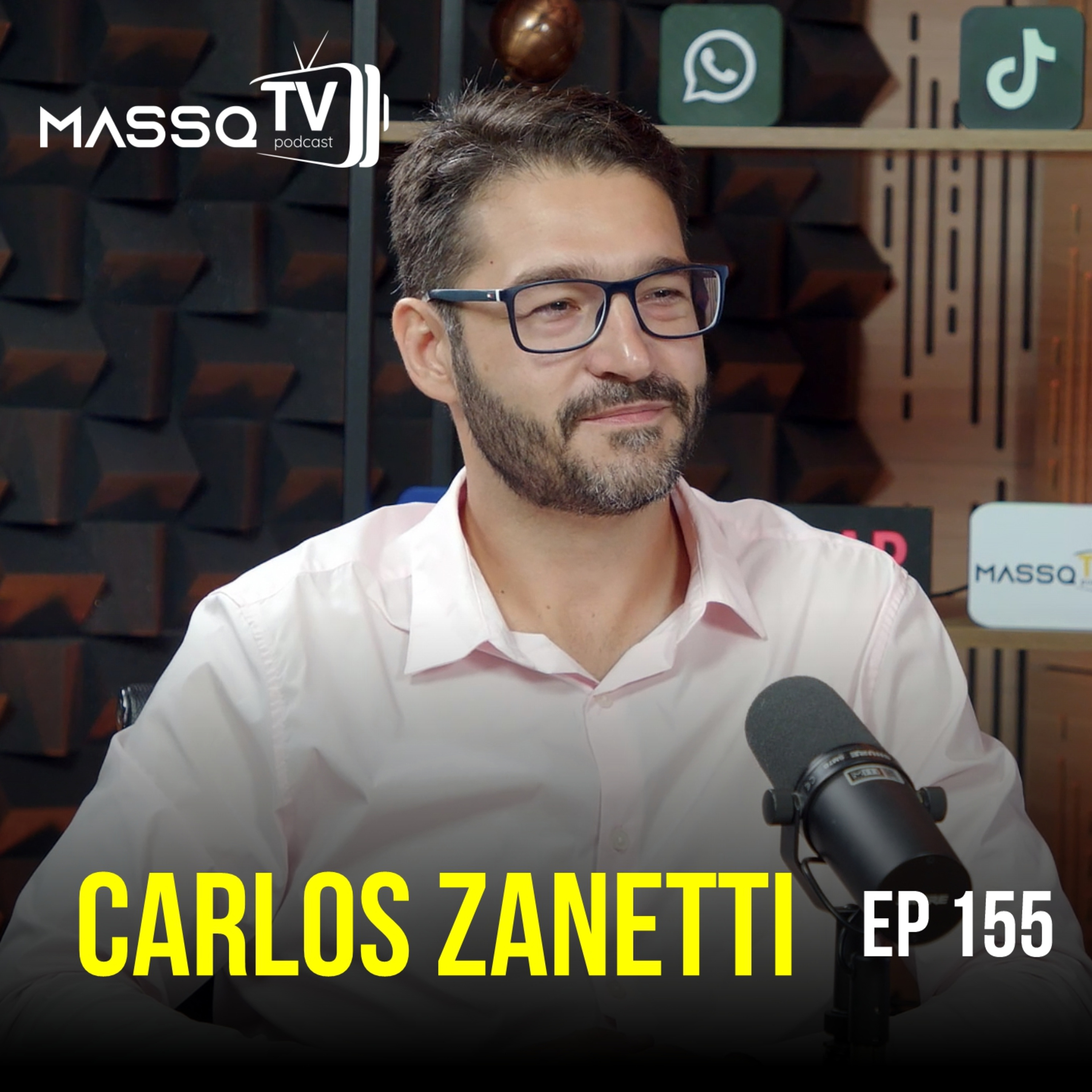 MASSQTV PODCAST - Carlos Zanetti - Ep. 155 - VIDEOCAST episode artwork