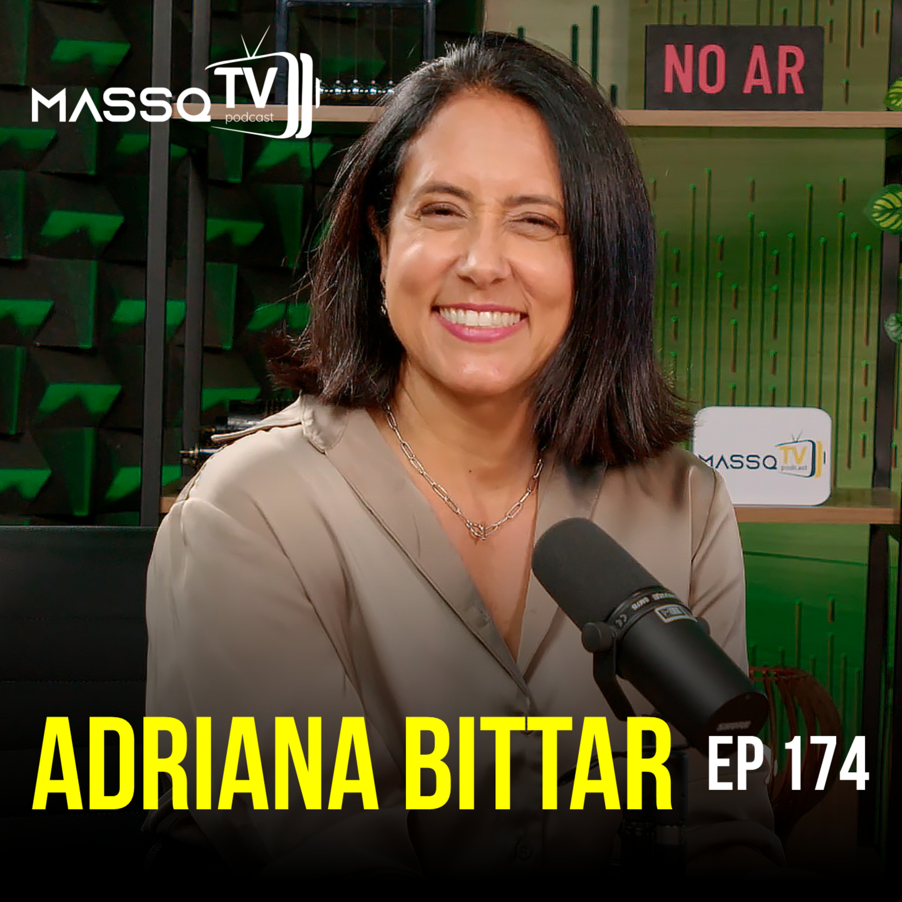 MASSQTV PODCAST - Adriana Bittar - Ep. 174 - VIDEOCAST episode artwork