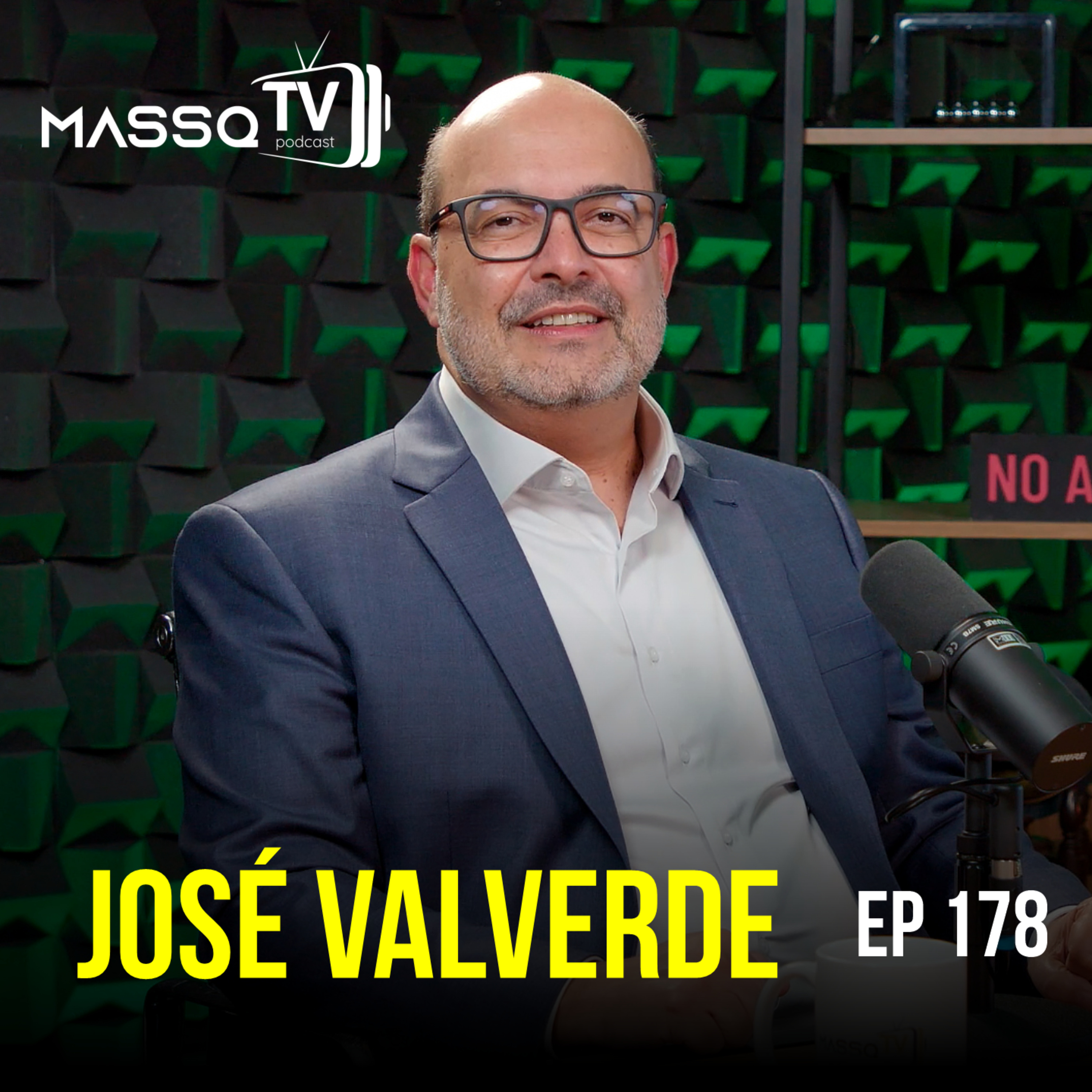 MASSQTV PODCAST - José Valverde - Ep. 178 - VIDEOCAST episode artwork