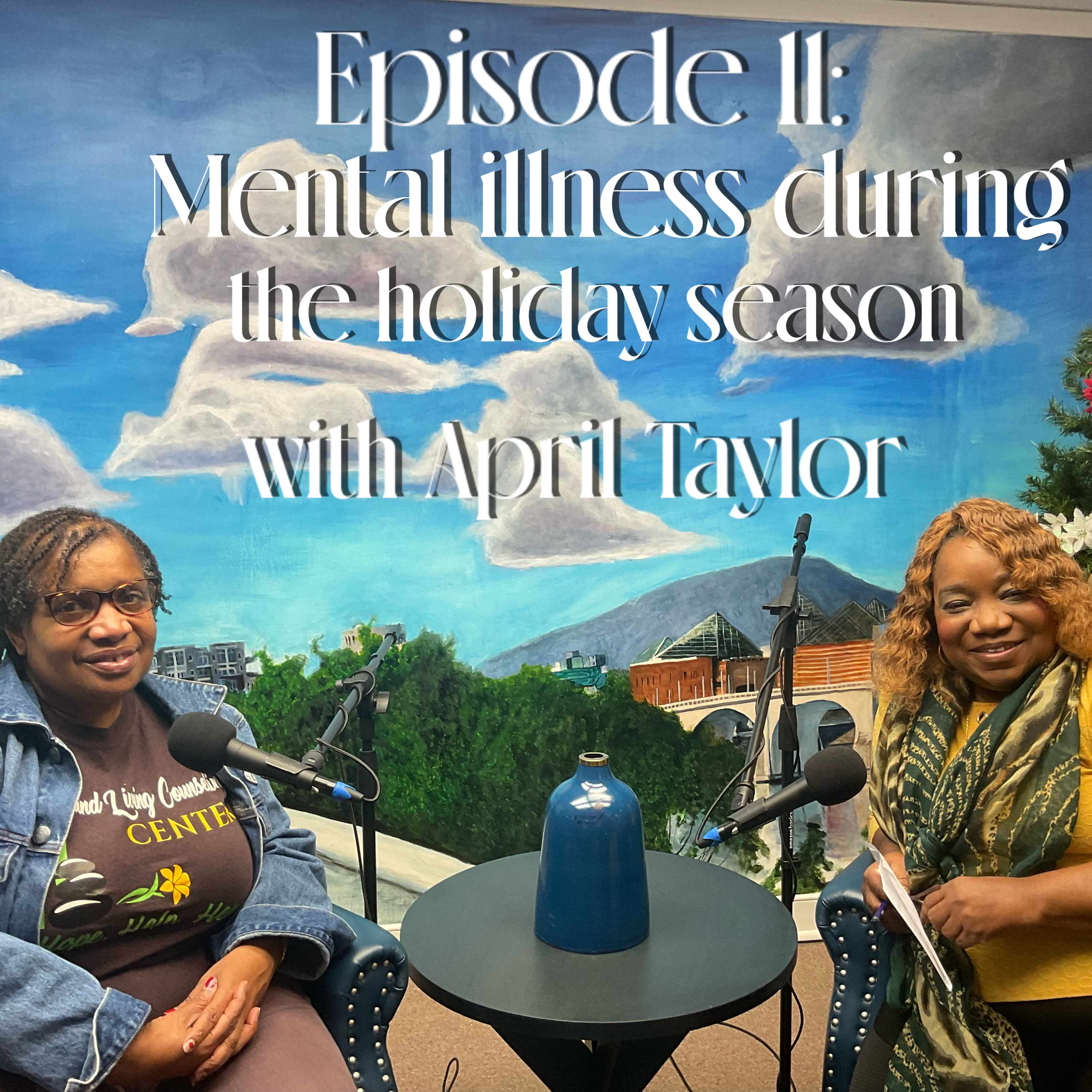 Mental illness during the holiday season with April Taylor episode artwork