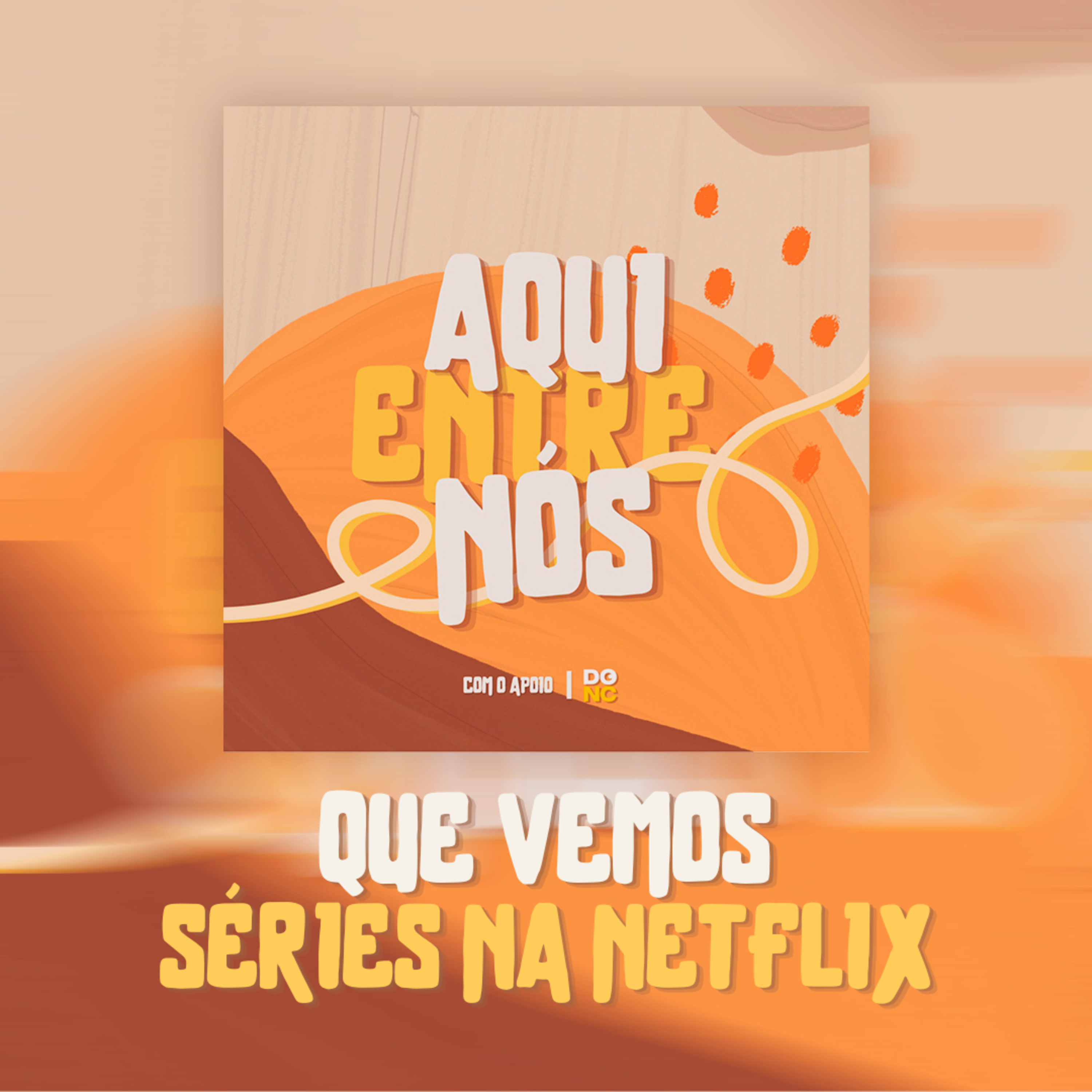 Episódio 2 | Que vemos séries na Netflix episode artwork