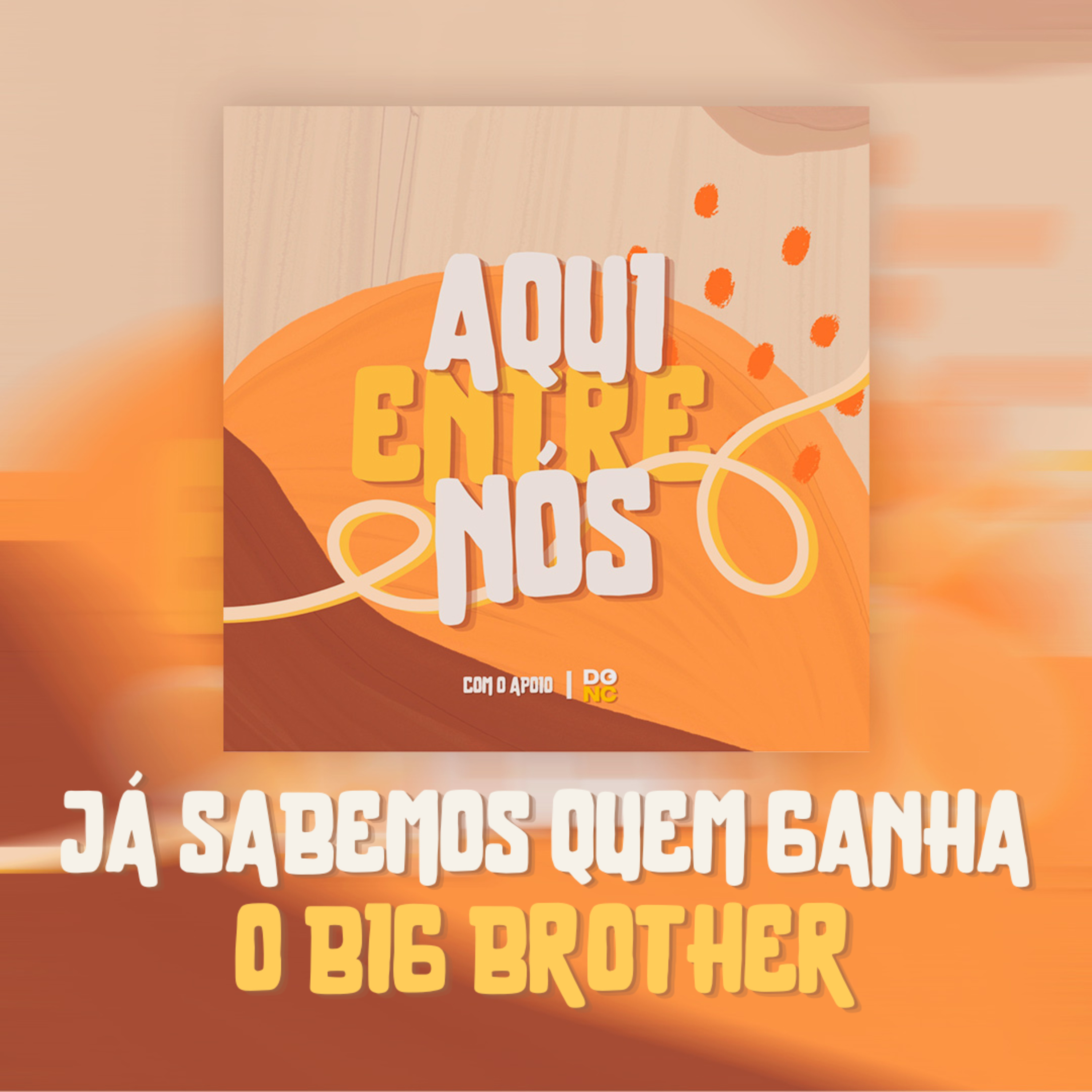 Episódio 4 | Já sabemos quem vai ganhar o Big Brother
