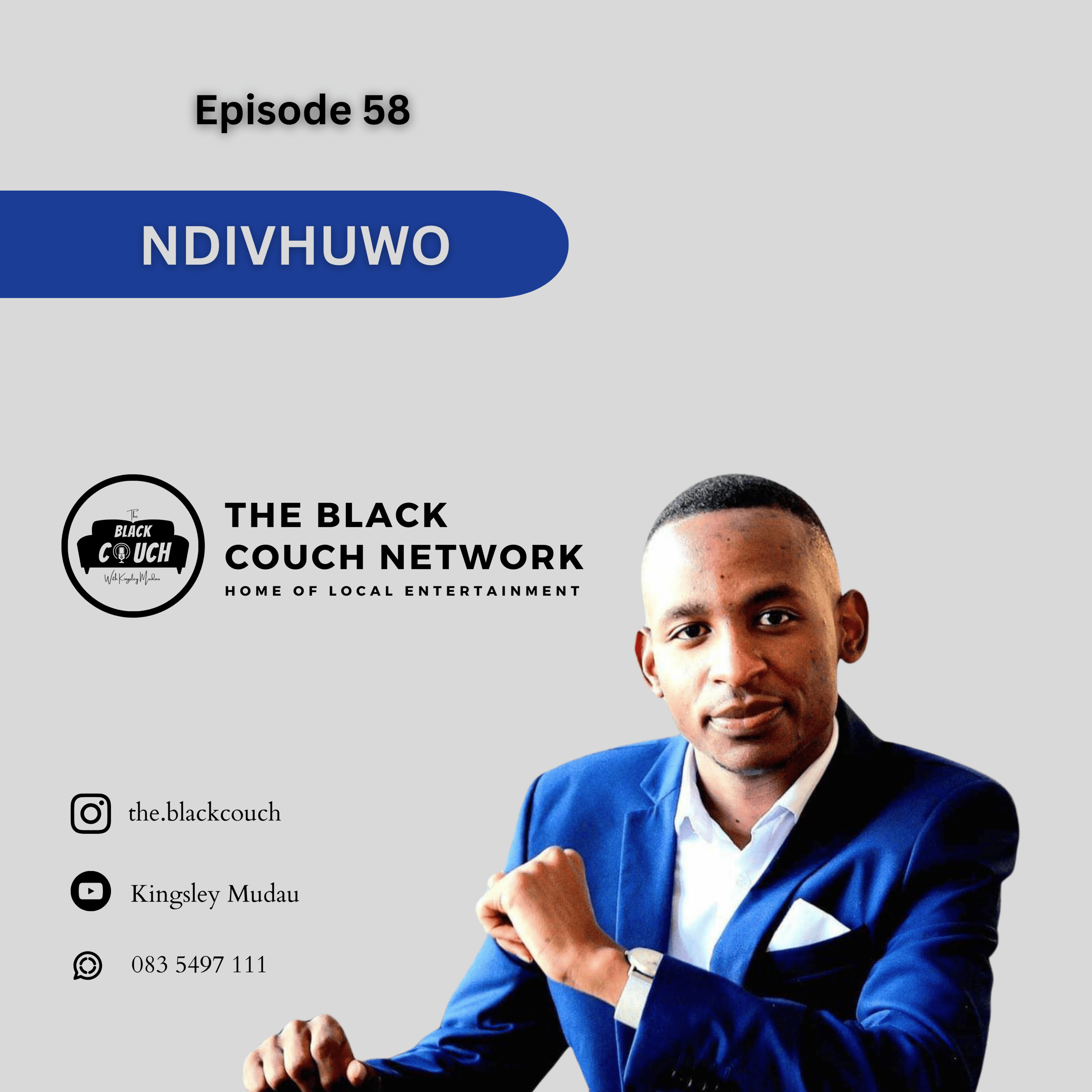 Episode 58 - Ndivhuwo Vhuatsha | Prayer, Polygamy, Books, PLUC App, Algorithms, First Million episode artwork