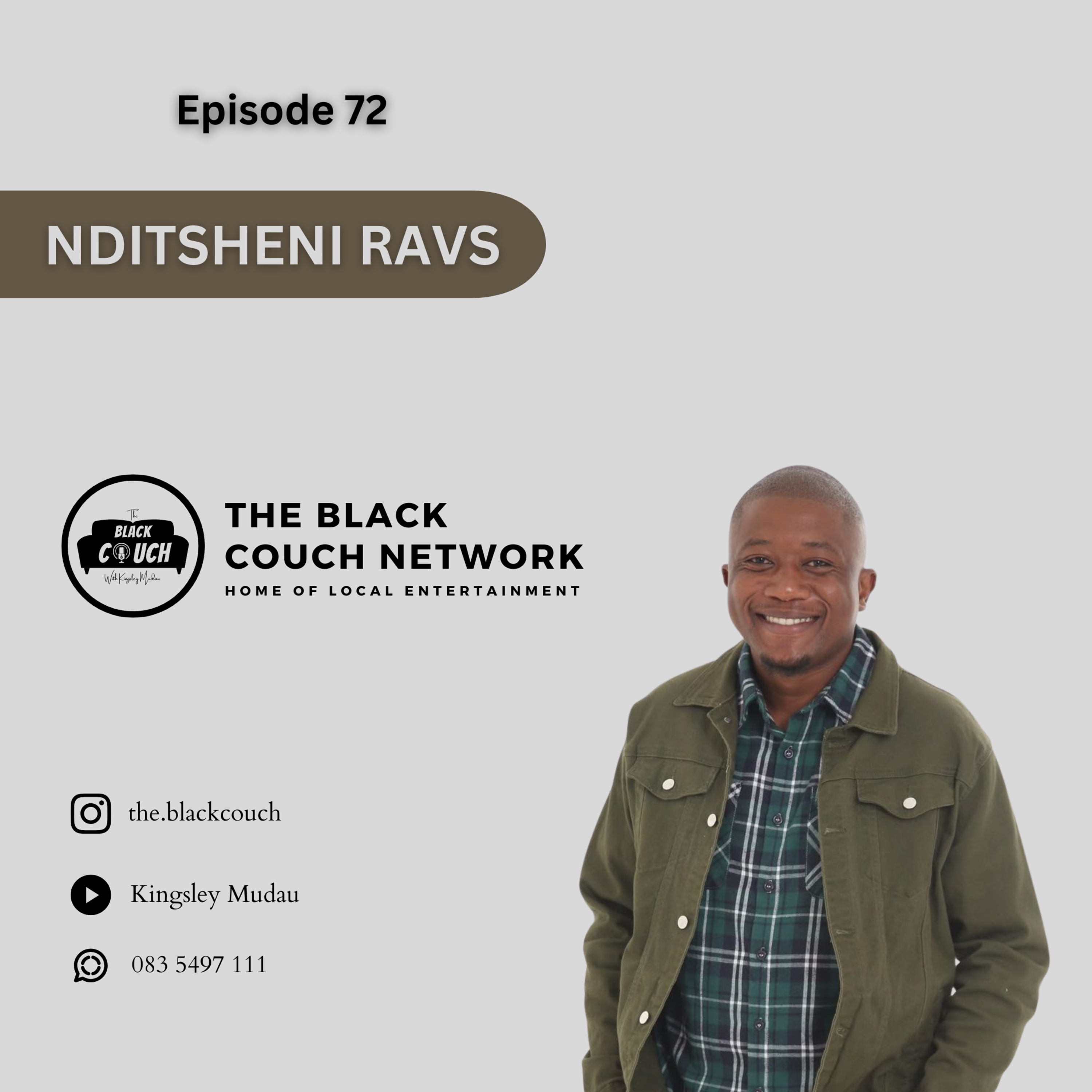 Episode 72 - Nditsheni Ravs | Prank Calls, Live Prank, Monetisation, Venda Creators, Deal or No Deal
