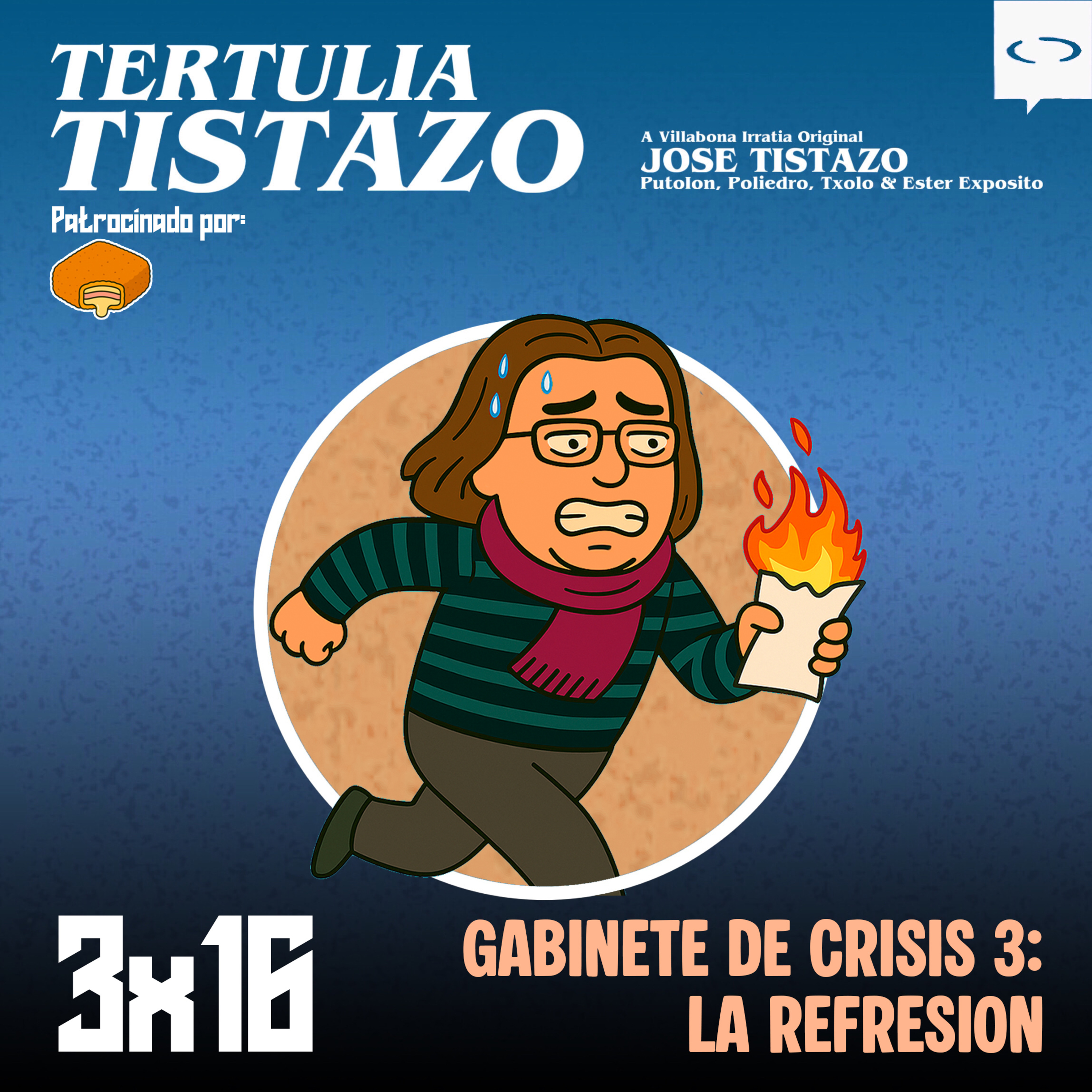 3x16 - Gabinete de Crisis 3: La Refresión episode artwork