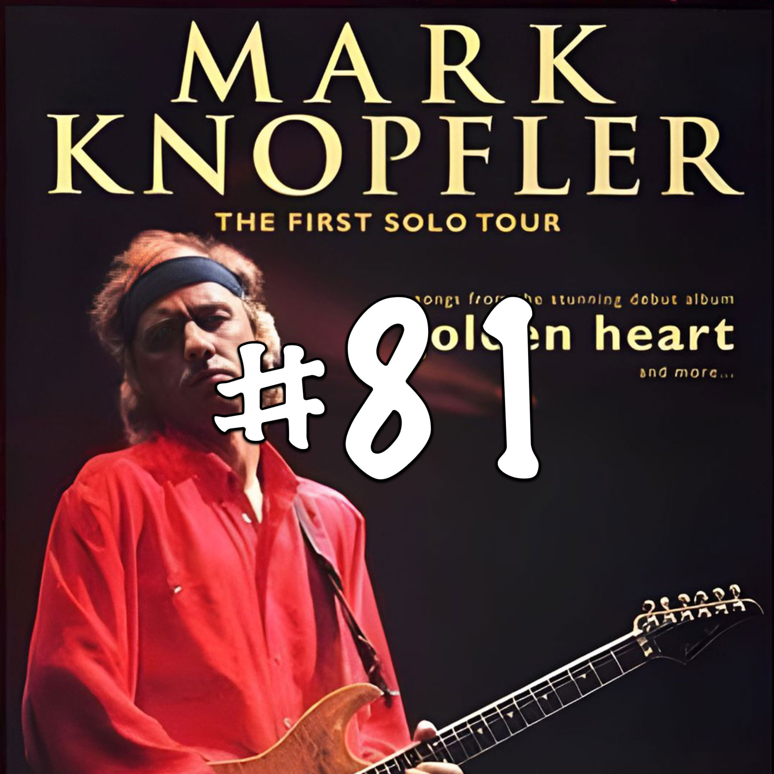 #81 Over Mark Knopfler in Vorst Nationaal (1996) met Geert Hellings episode artwork