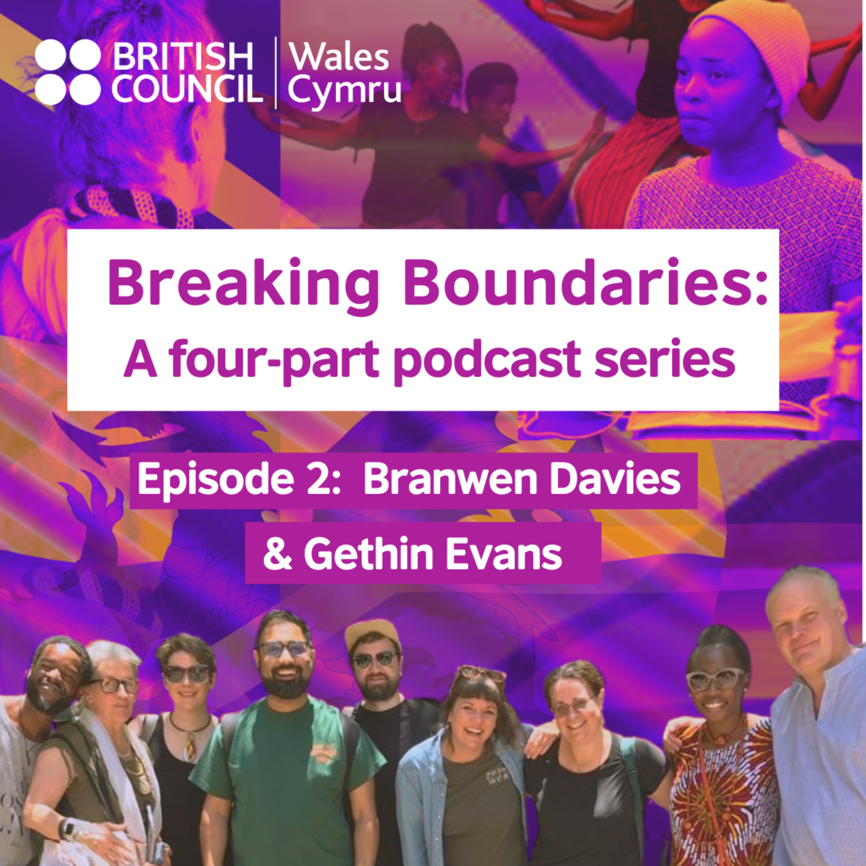 Breaking Boundaries: Episode 2 Branwen Davies and Gethin Evans in Conversation episode artwork