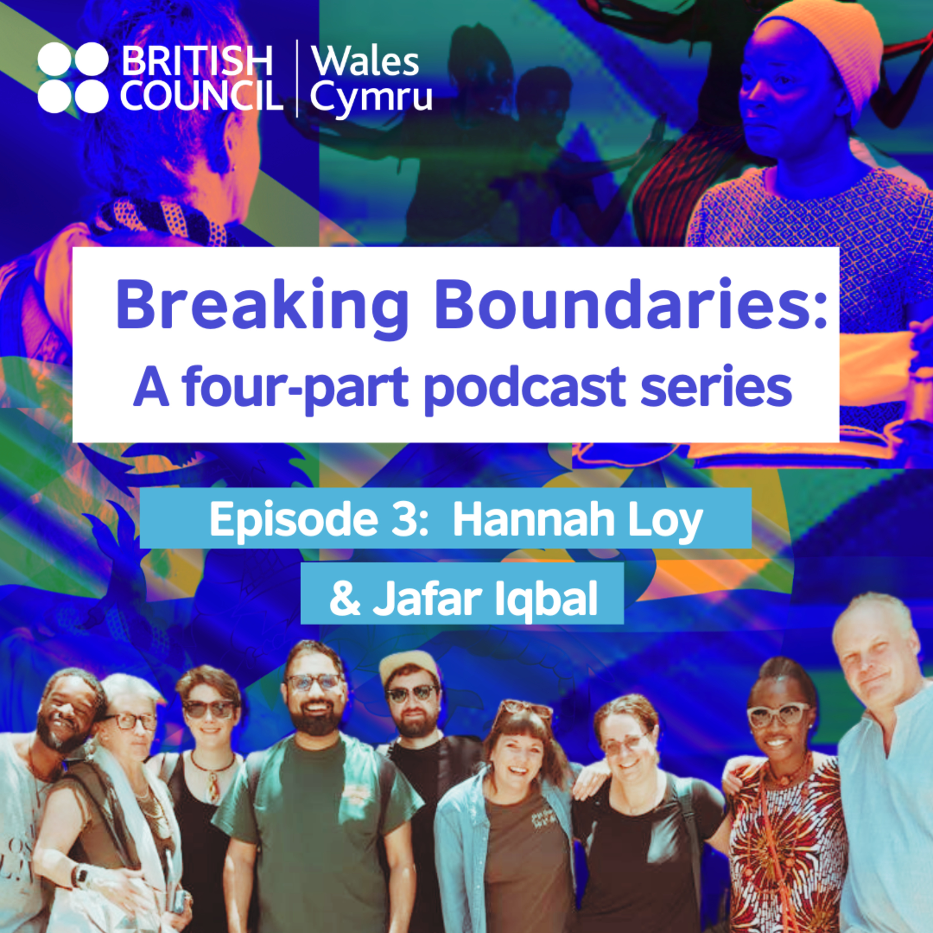 Breaking Boundaries: Episode 3 - Hannah Loy and Jafar Iqbal episode artwork
