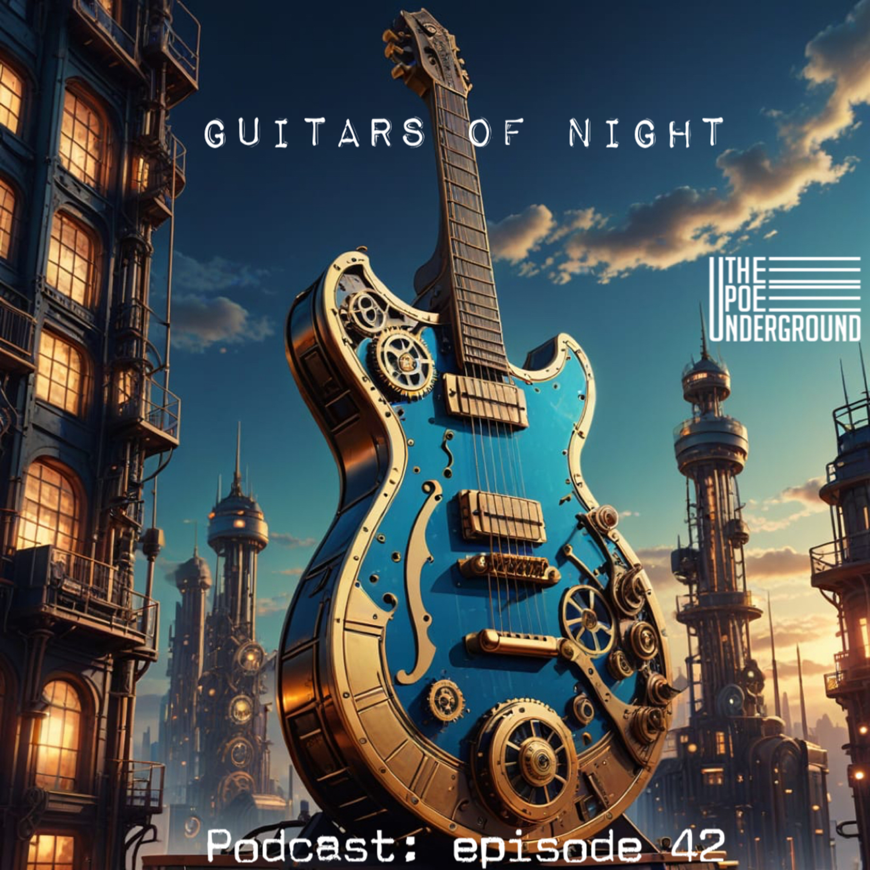 Guitars of Night - Episode 42 episode artwork