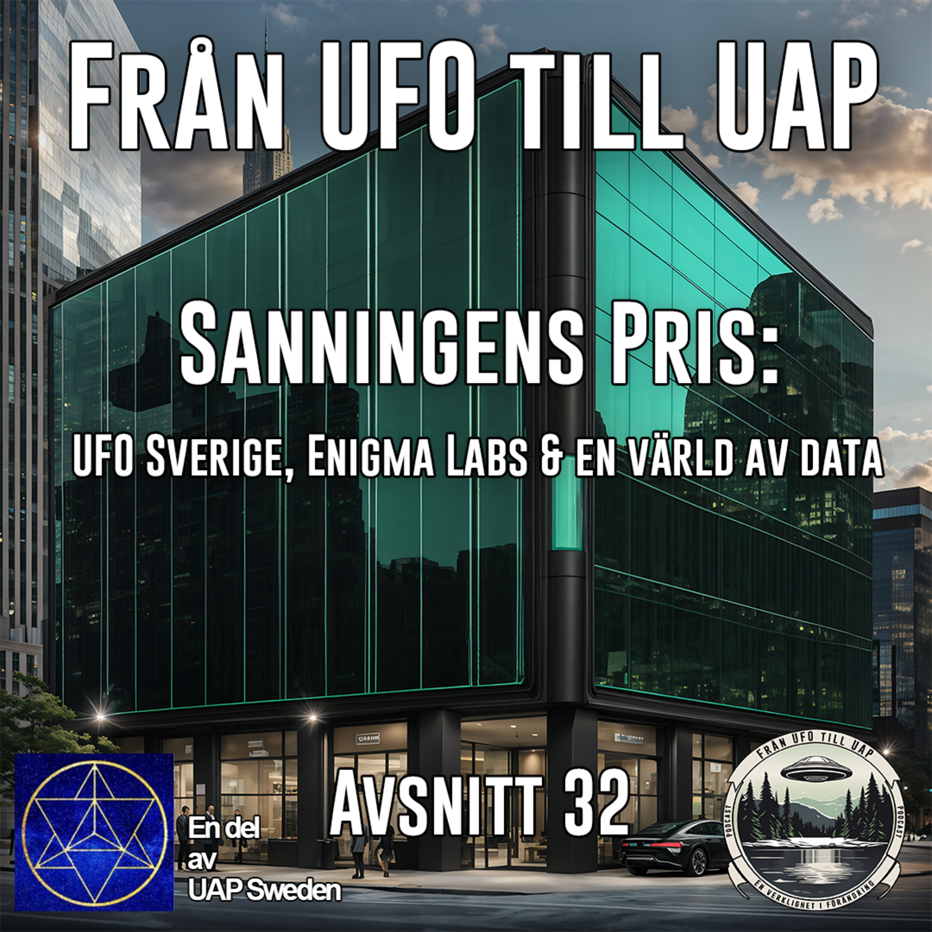 Sanningens pris: UFO Sverige, Enigma Labs & en värld av data -Avsnitt 38 episode artwork