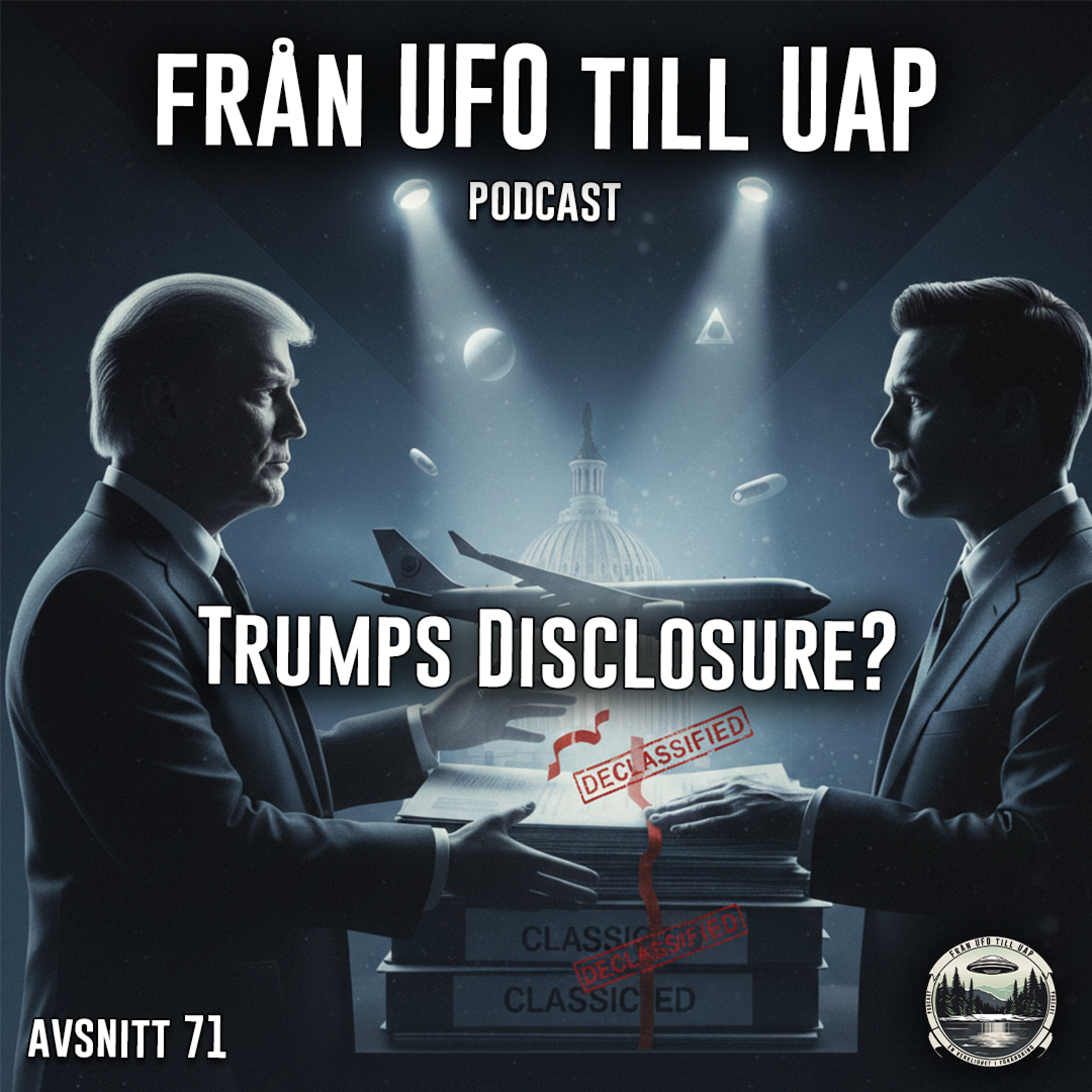 Trumps Disclosure? -Avsnitt 78 episode artwork