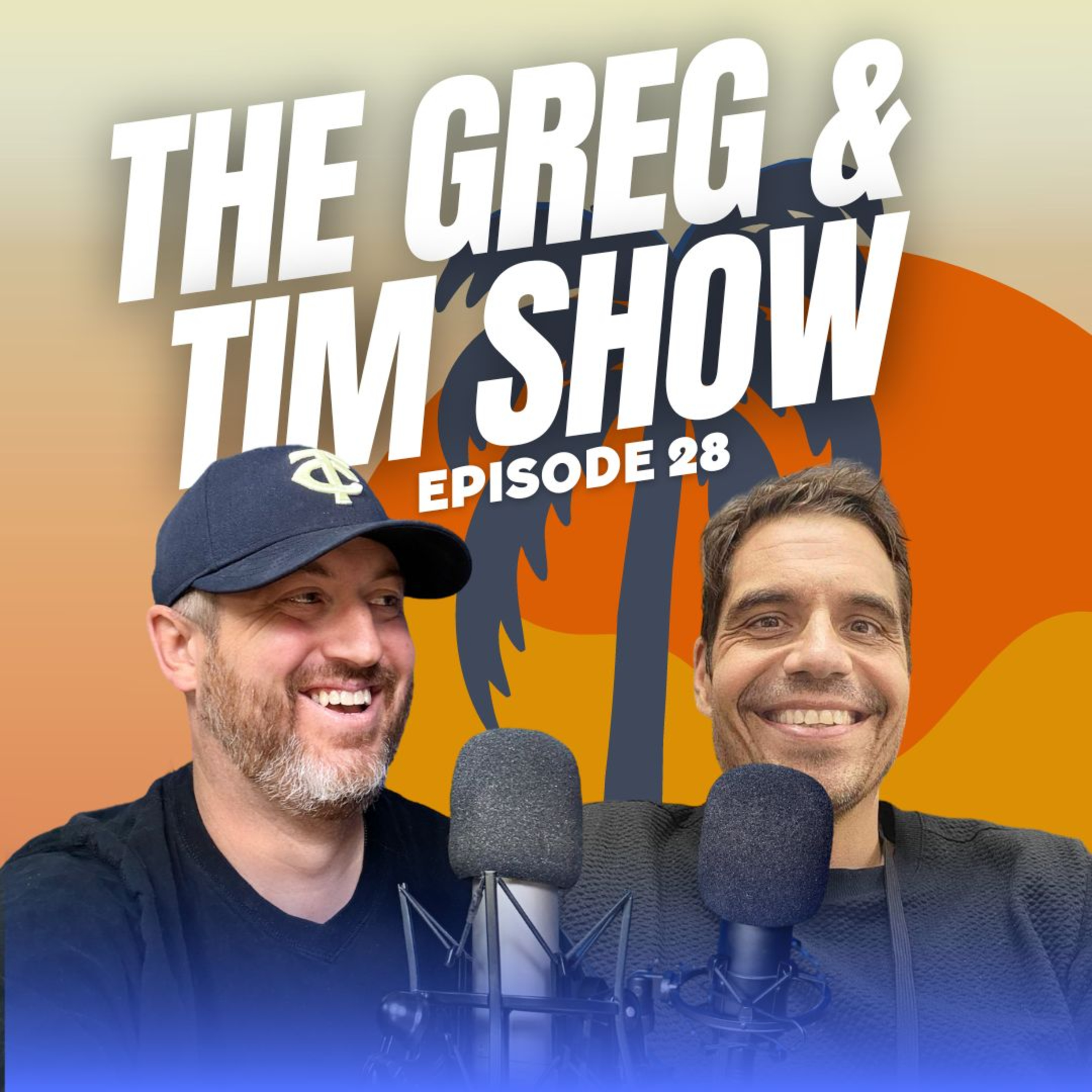 The Greg and Tim Show