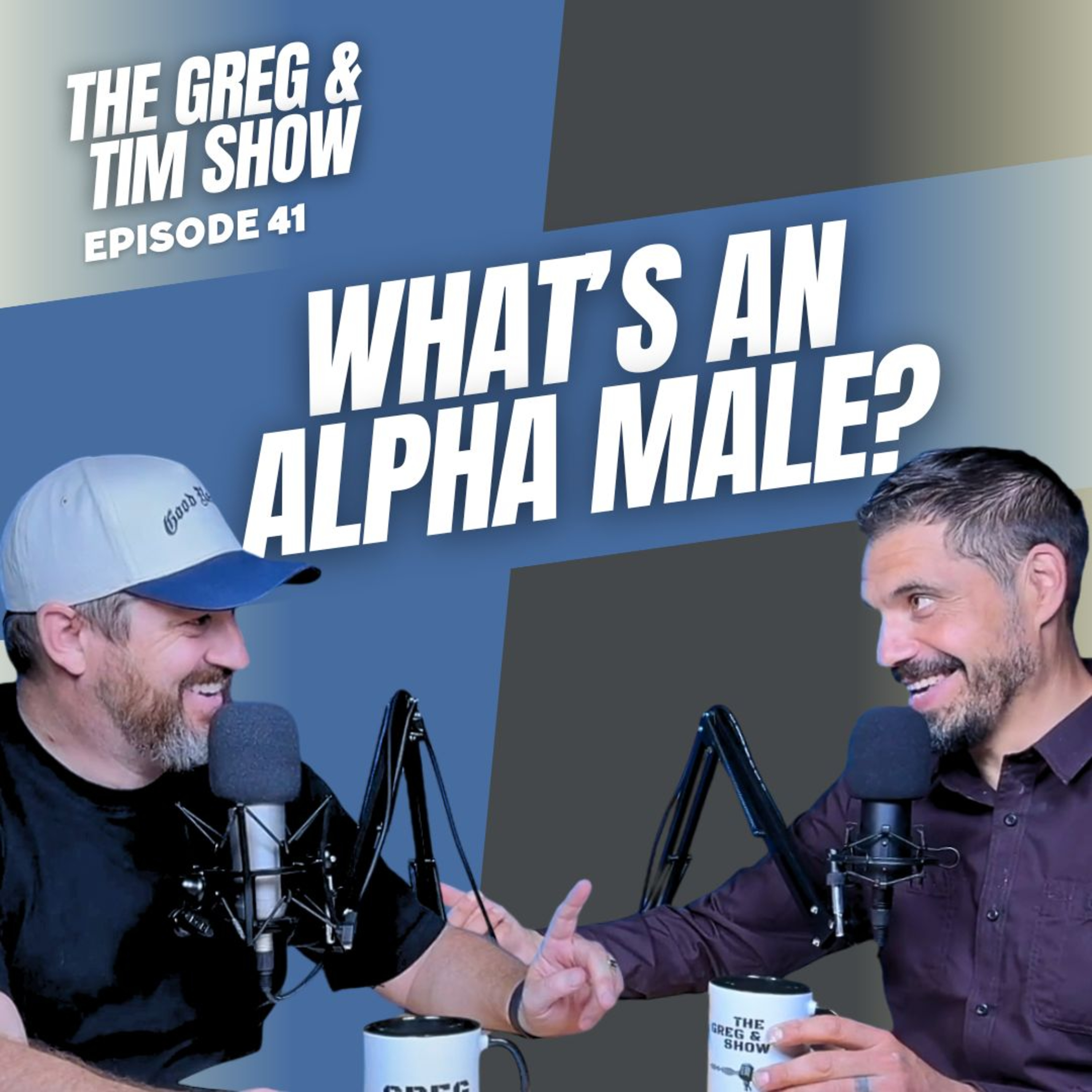 The Greg and Tim Show