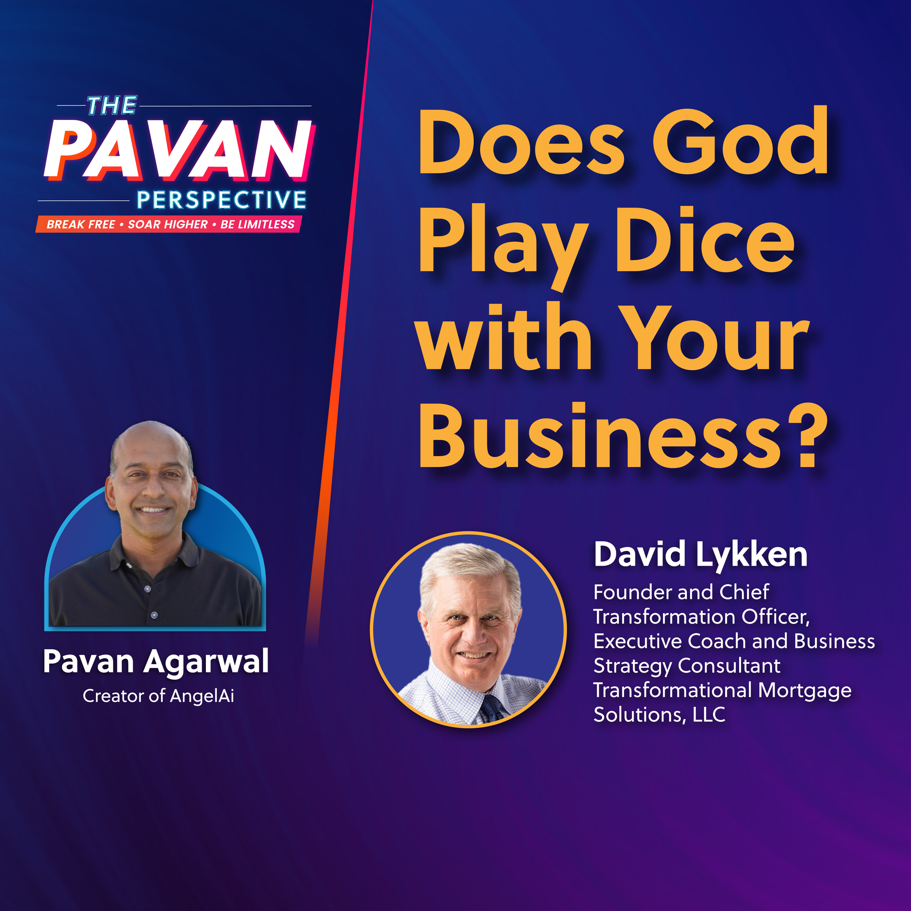 Does God Play Dice with Your Business?