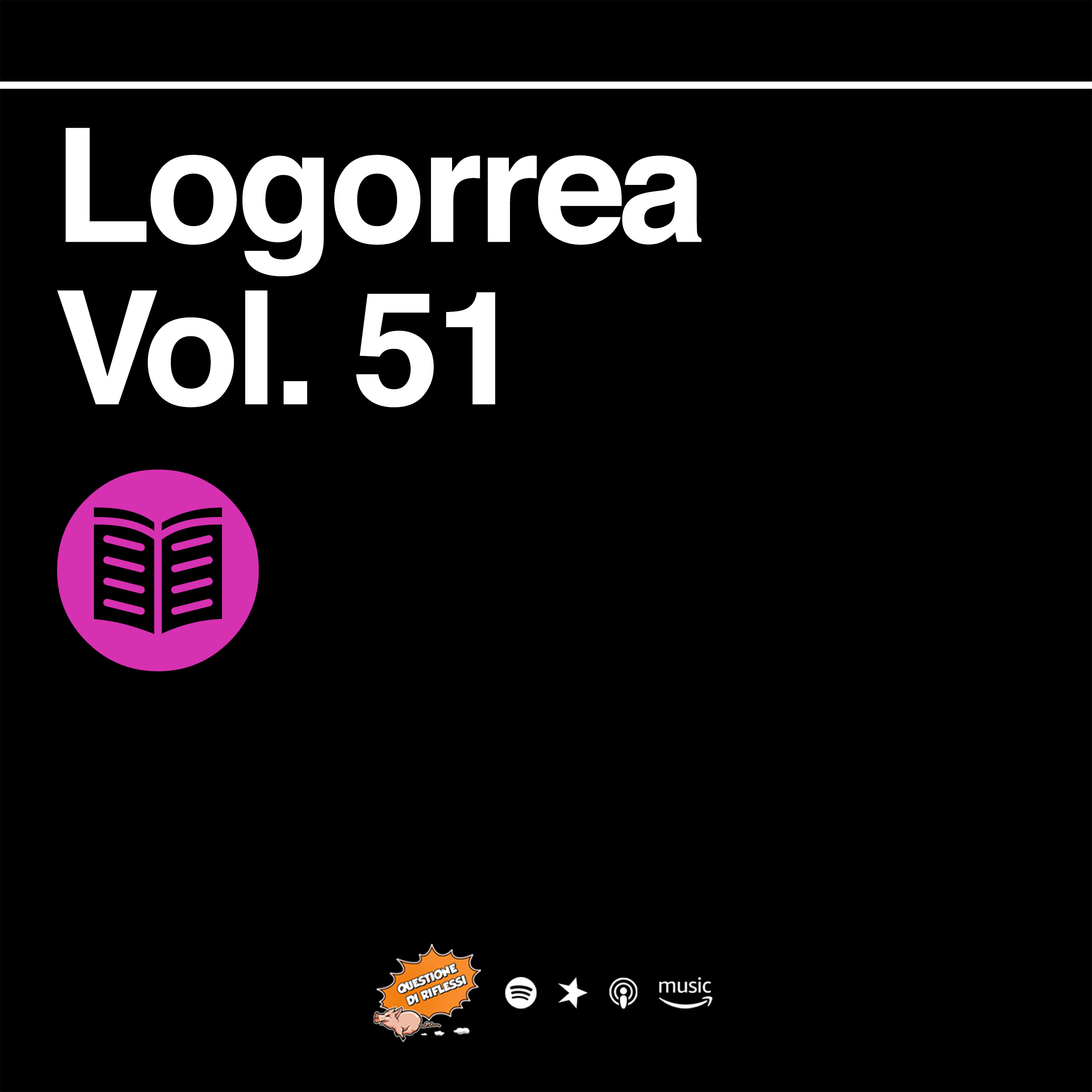 Puntata 269 - Logorrea Vol. 51 episode artwork
