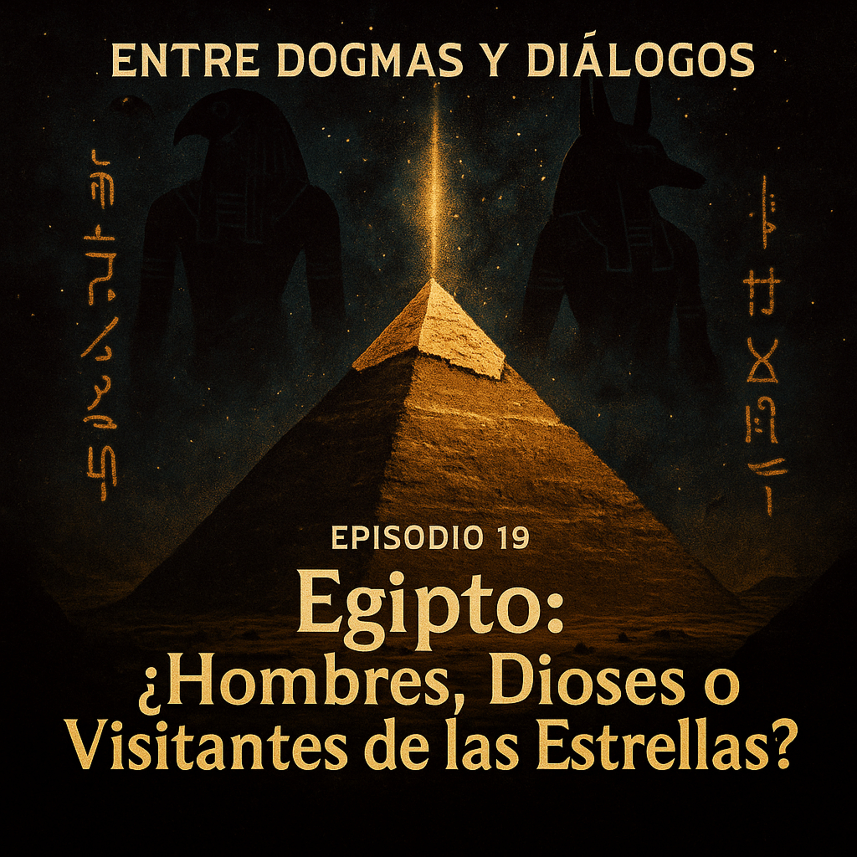 “Egipto: ¿Hombres, Dioses o Visitantes de las Estrellas?”