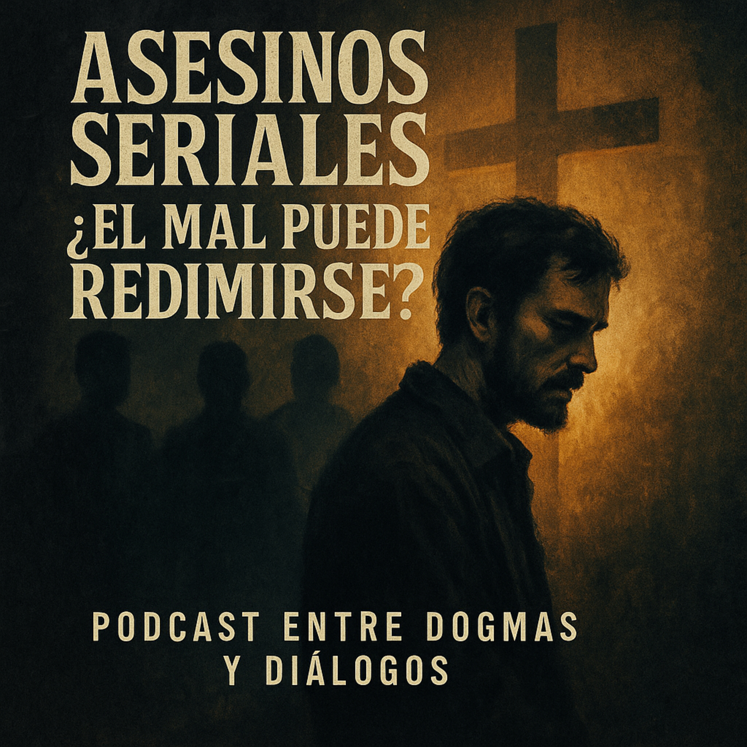Asesinos Seriales: ¿El Mal Puede Redimirse? PT 2