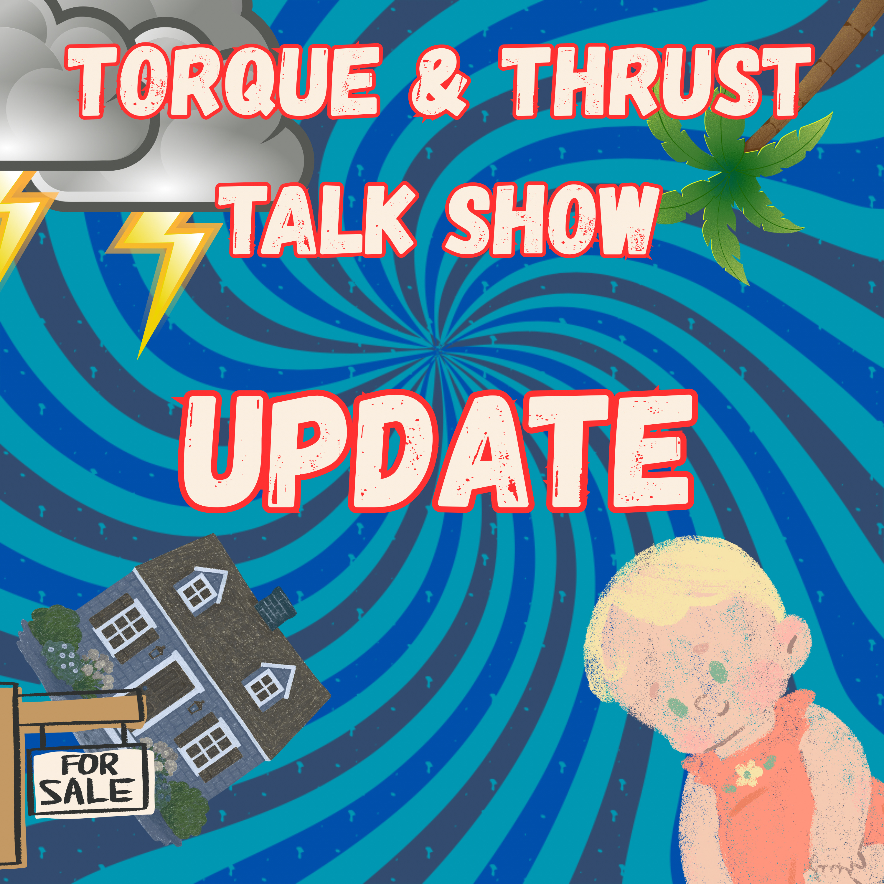 Update: Torque & Thrust Talk Show  episode artwork