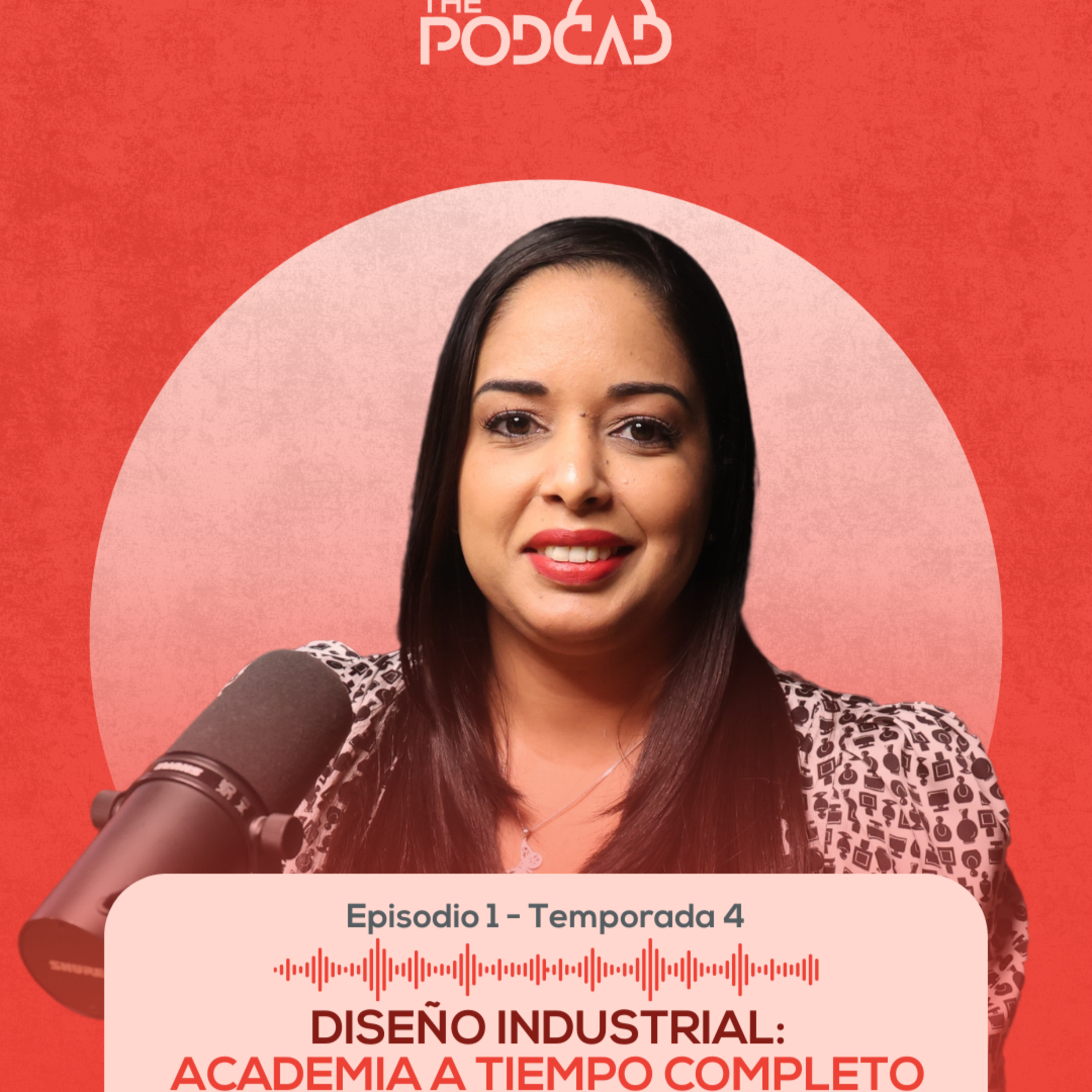 E.01-T4 | Diseño Industrial: Academia a tiempo completo ft. Yaneska Paola Mejía