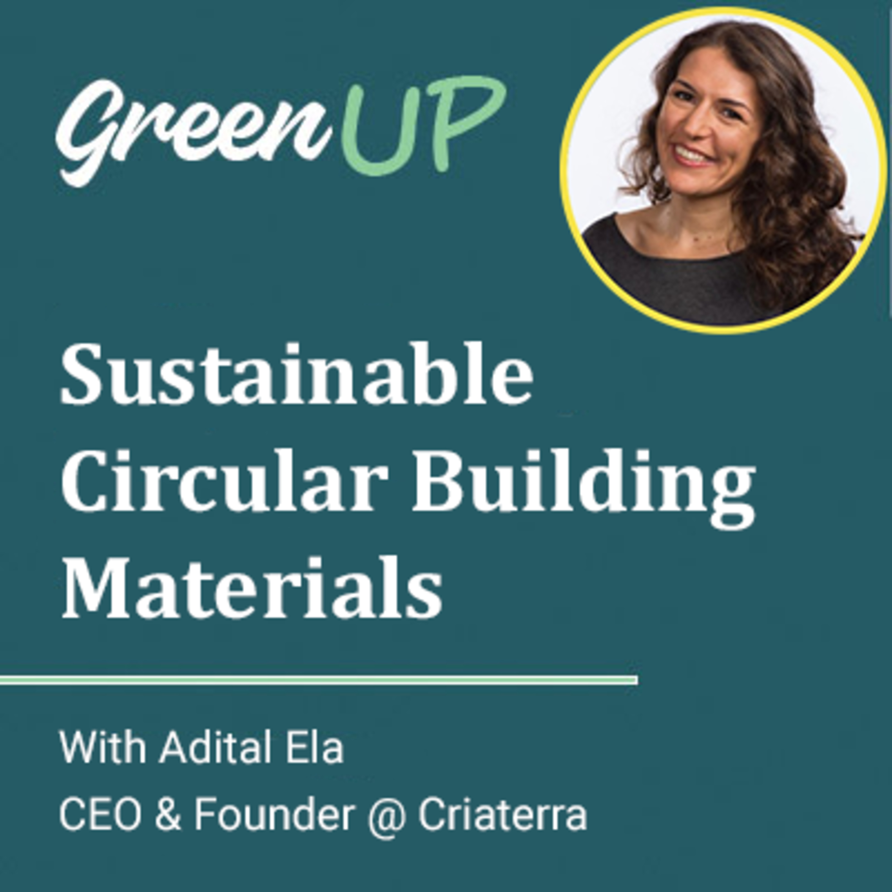 GreenUP - A Micro-Podcast About GreenTech and Sustainability