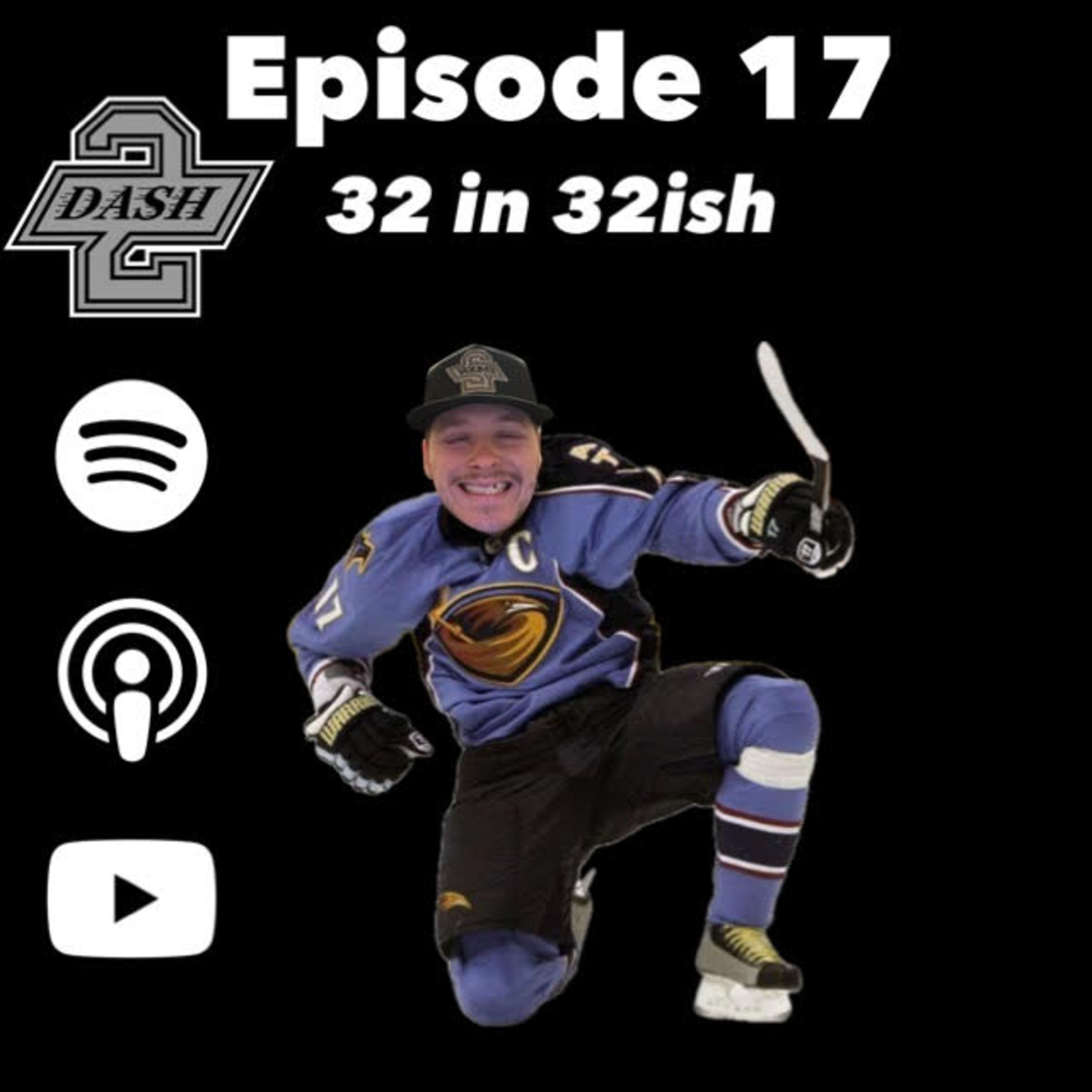 Episode 17: 32 in 32ish episode artwork