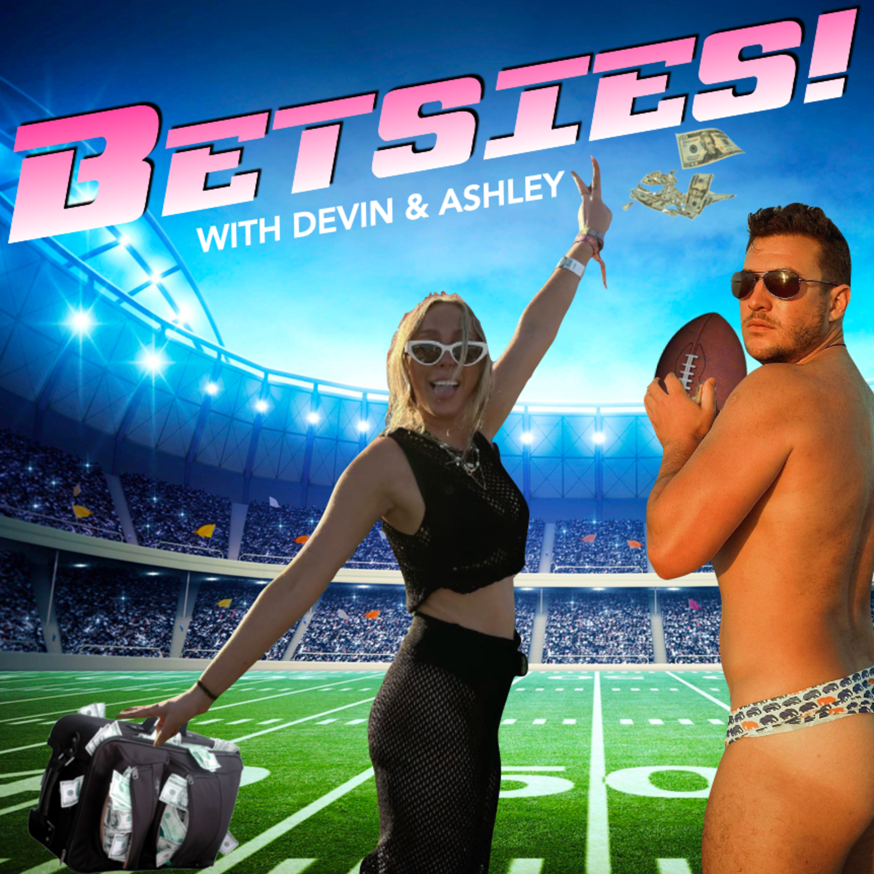 BETSIES with Devin and Ashley - 23-24' NFL Season + Week 1 Preview - Episode 1 (9.7.23)